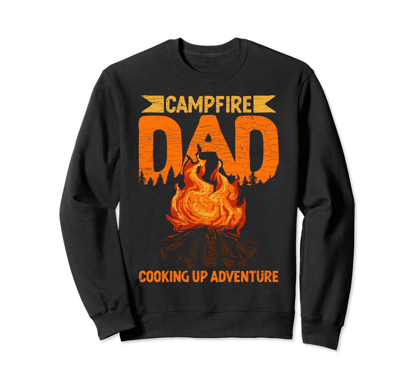 Camp Dad Camping Sweatshirt - Trendy Graphic for Adults - T-Shirt, Sweatshirt, Hoodie