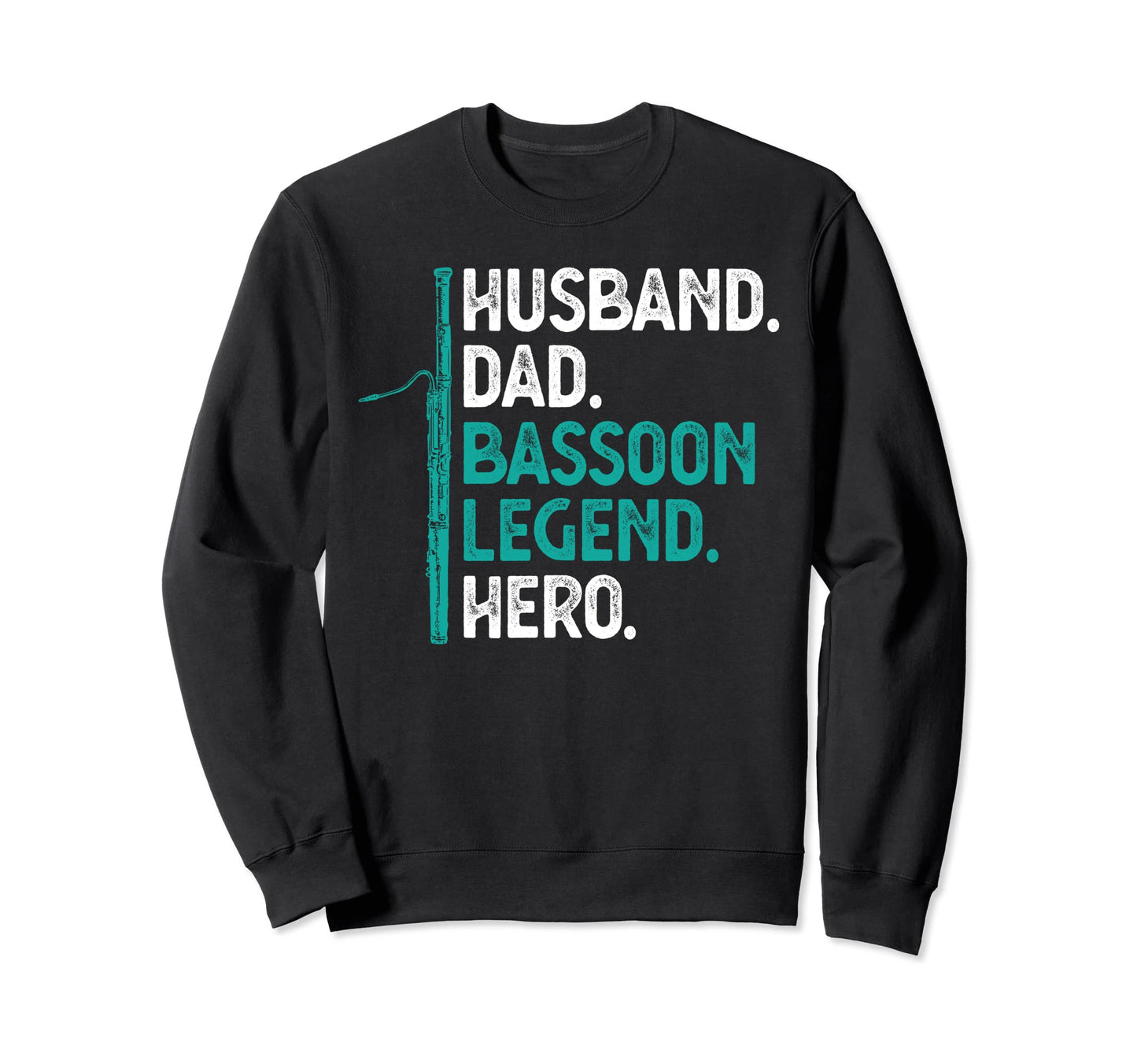 Husband Dad Basson Legend Hero Sweatshirt - Casual Everyday Wear Unisex - T-Shirt, Sweatshirt, Hoodie