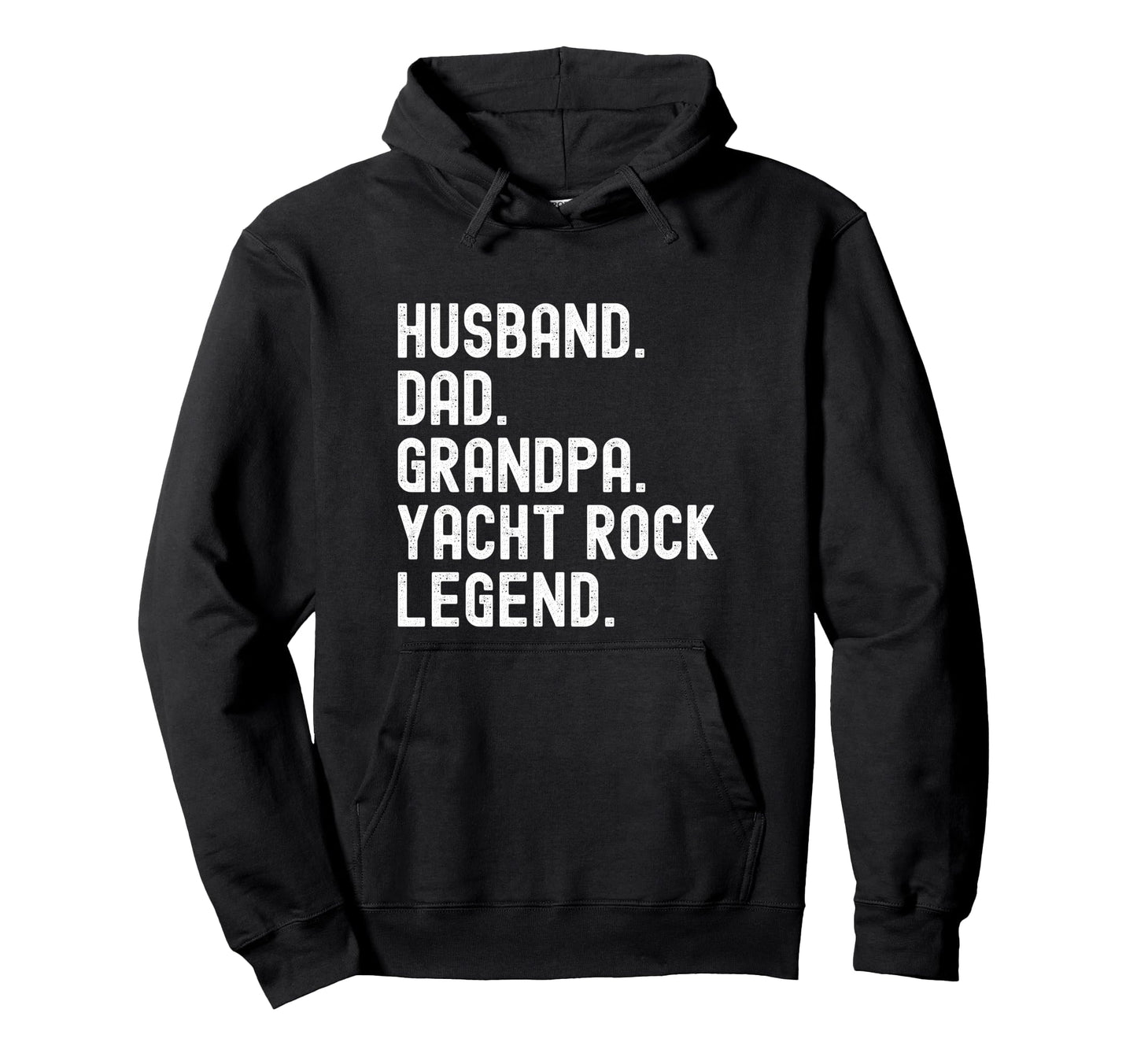 Husband Dad Grandpa Yacht Rock Legend Hoodie - Aesthetic Graphic Unisex - T-Shirt, Sweatshirt, Hoodie