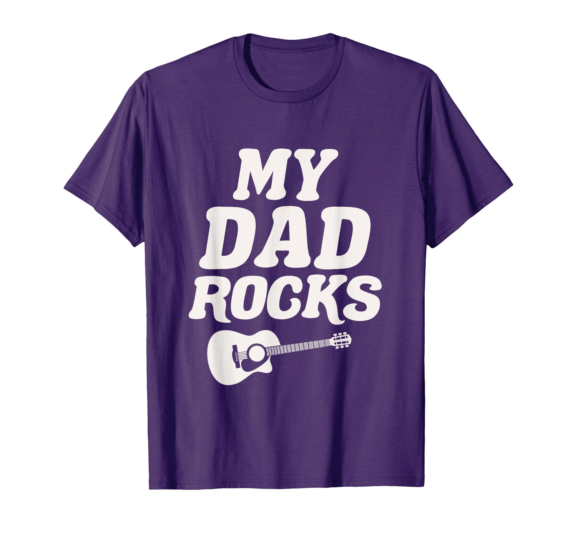 Funny My Dad Rocks Guitar Rock And T-Shirt - Casual Everyday Wear Unisex - T-Shirt, Sweatshirt, Hoodie