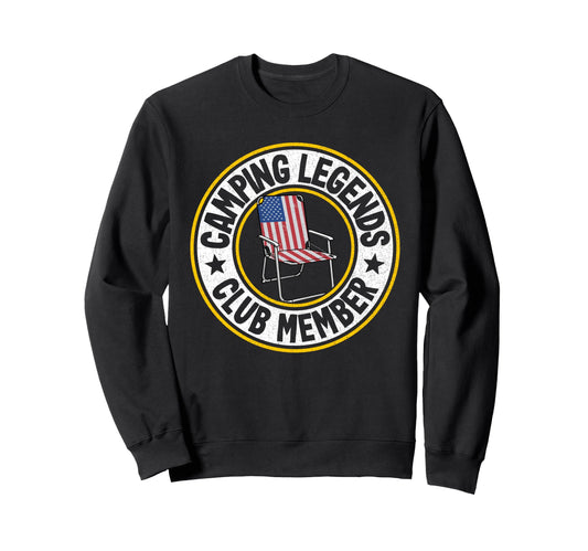 Camping Legends Club Member Sweatshirt - Novelty Apparel for Adults - T-Shirt, Sweatshirt, Hoodie