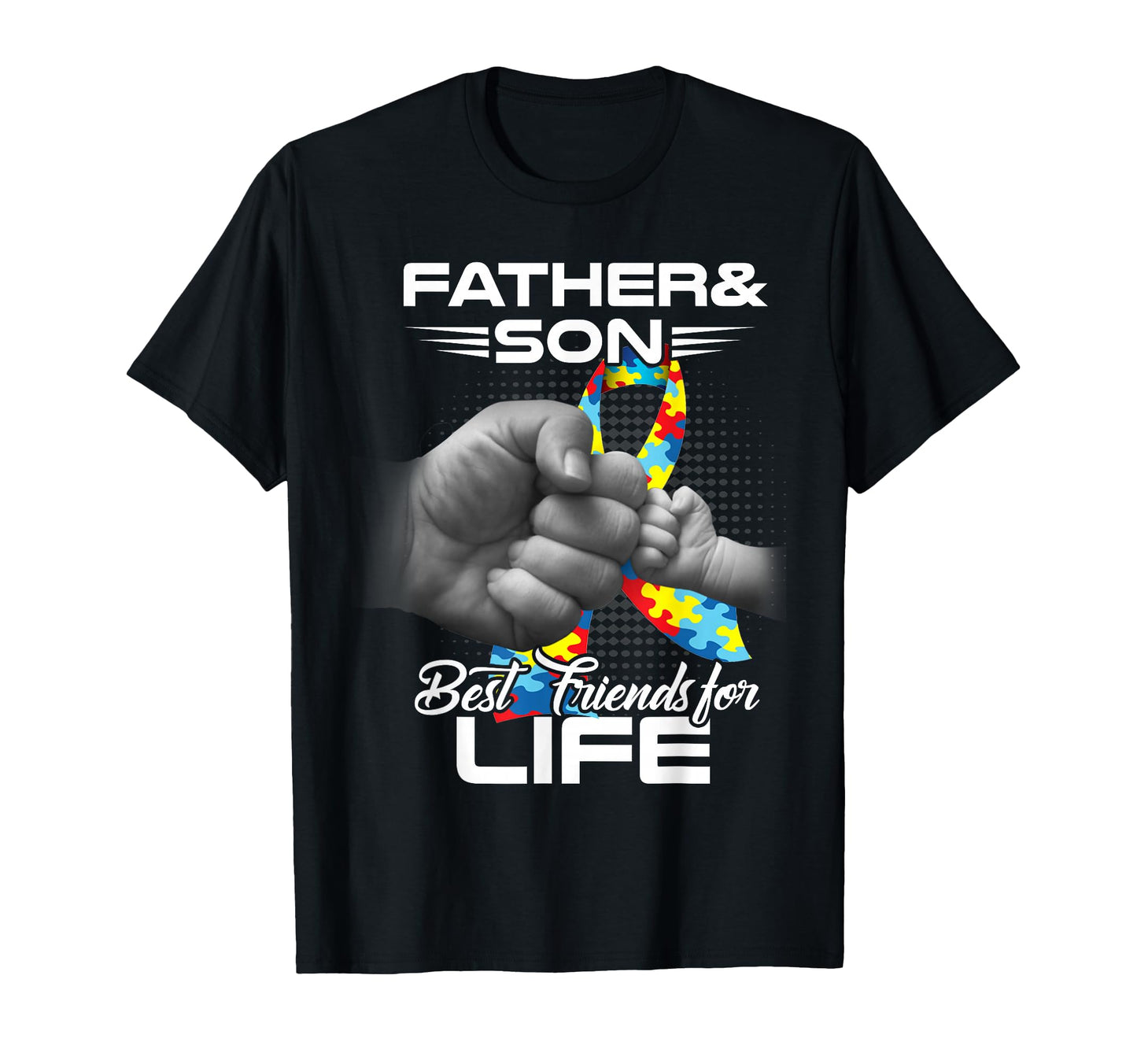 Autism Dad Father Son Best Friends T-Shirt - Fun Novelty Design for Adults - T-Shirt, Sweatshirt, Hoodie