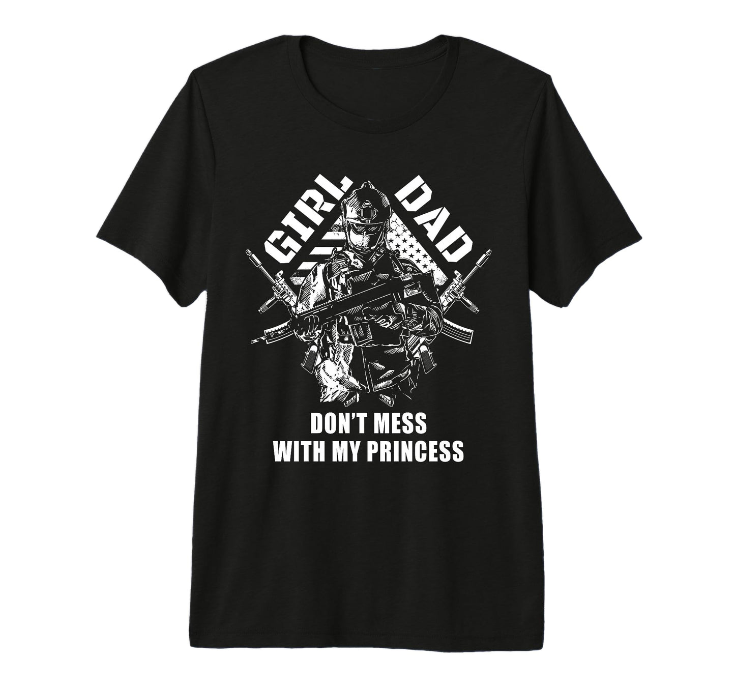 Mens Dad Dont Mess My Princess T-Shirt - Casual Everyday Wear for Adults - T-Shirt, Sweatshirt, Hoodie
