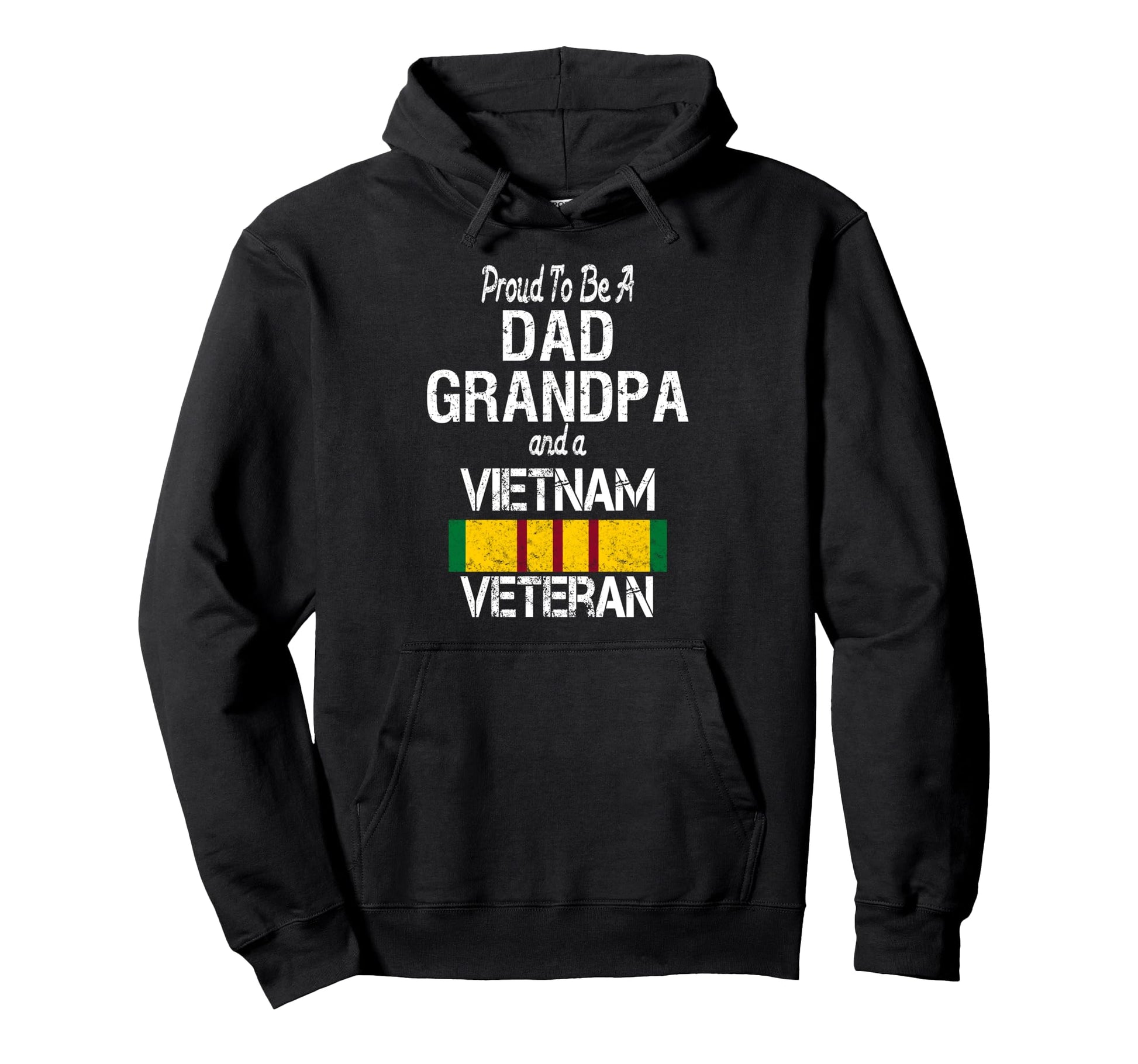 Proud Dad Grandpa Vietnam Veteran Us Hoodie - Novelty Apparel Unisex - T-Shirt, Sweatshirt, Hoodie