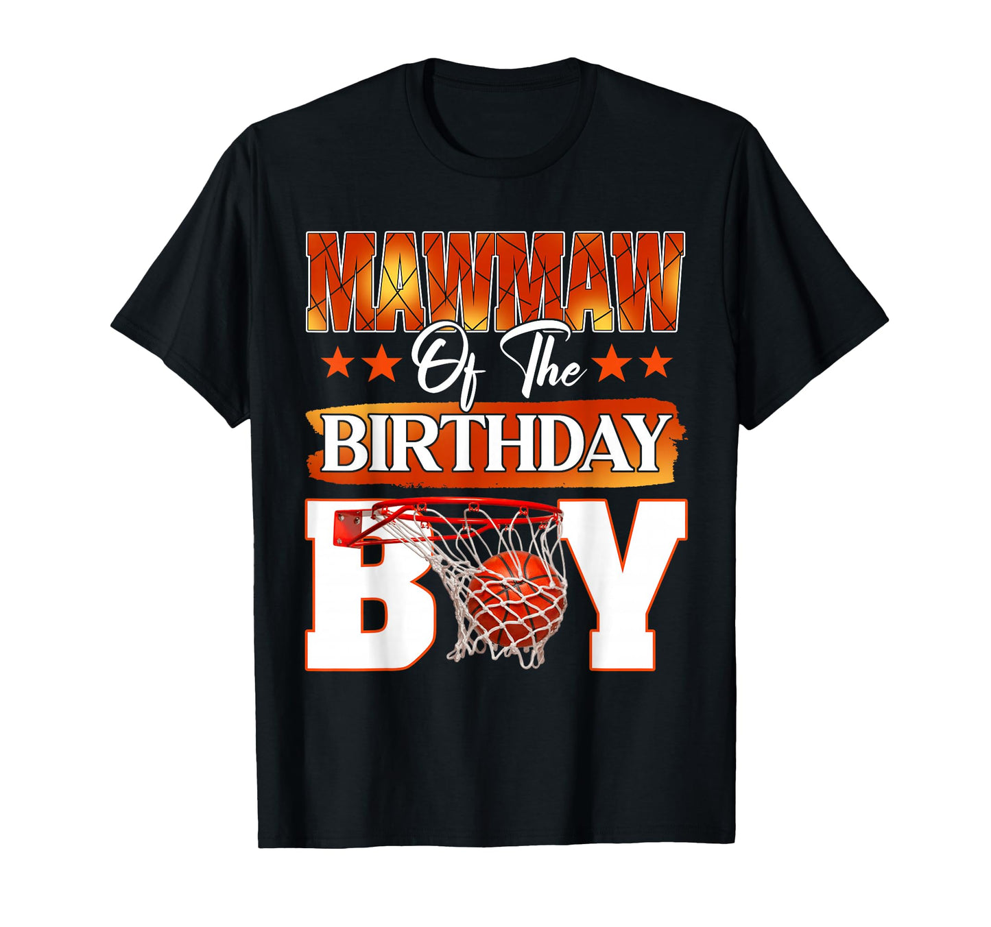 Basketball Mawmaw Birthday Family T-Shirt - Aesthetic Graphic for Adults - T-Shirt, Sweatshirt, Hoodie