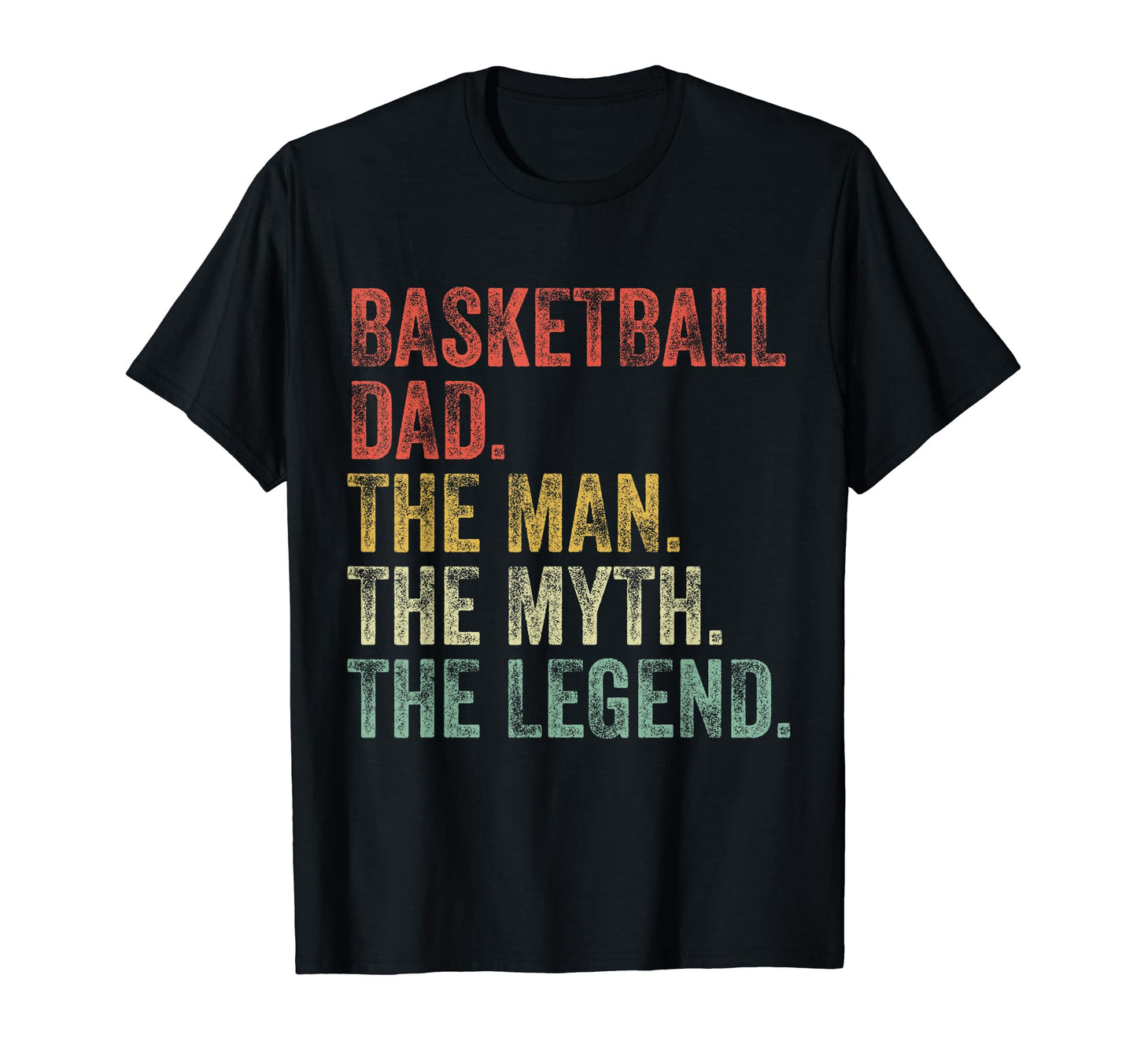 Basketball Dad Myth Legend Fathers T-Shirt - Custom Art Print for Adults - T-Shirt, Sweatshirt, Hoodie