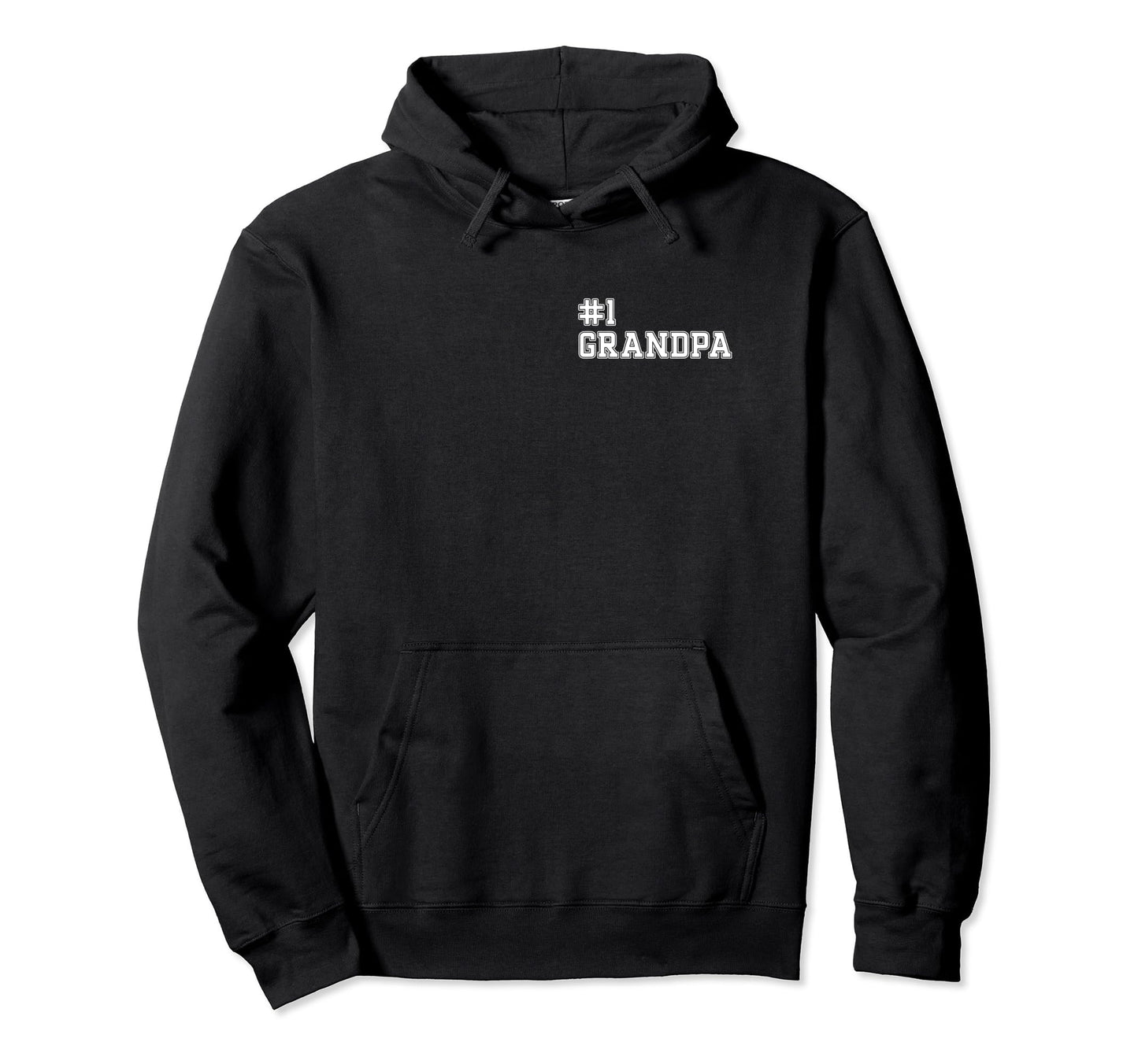 1 Grandpa Best Grandpa Number One Grandpa Hoodie - Graphic Print Men Women - T-Shirt, Sweatshirt, Hoodie