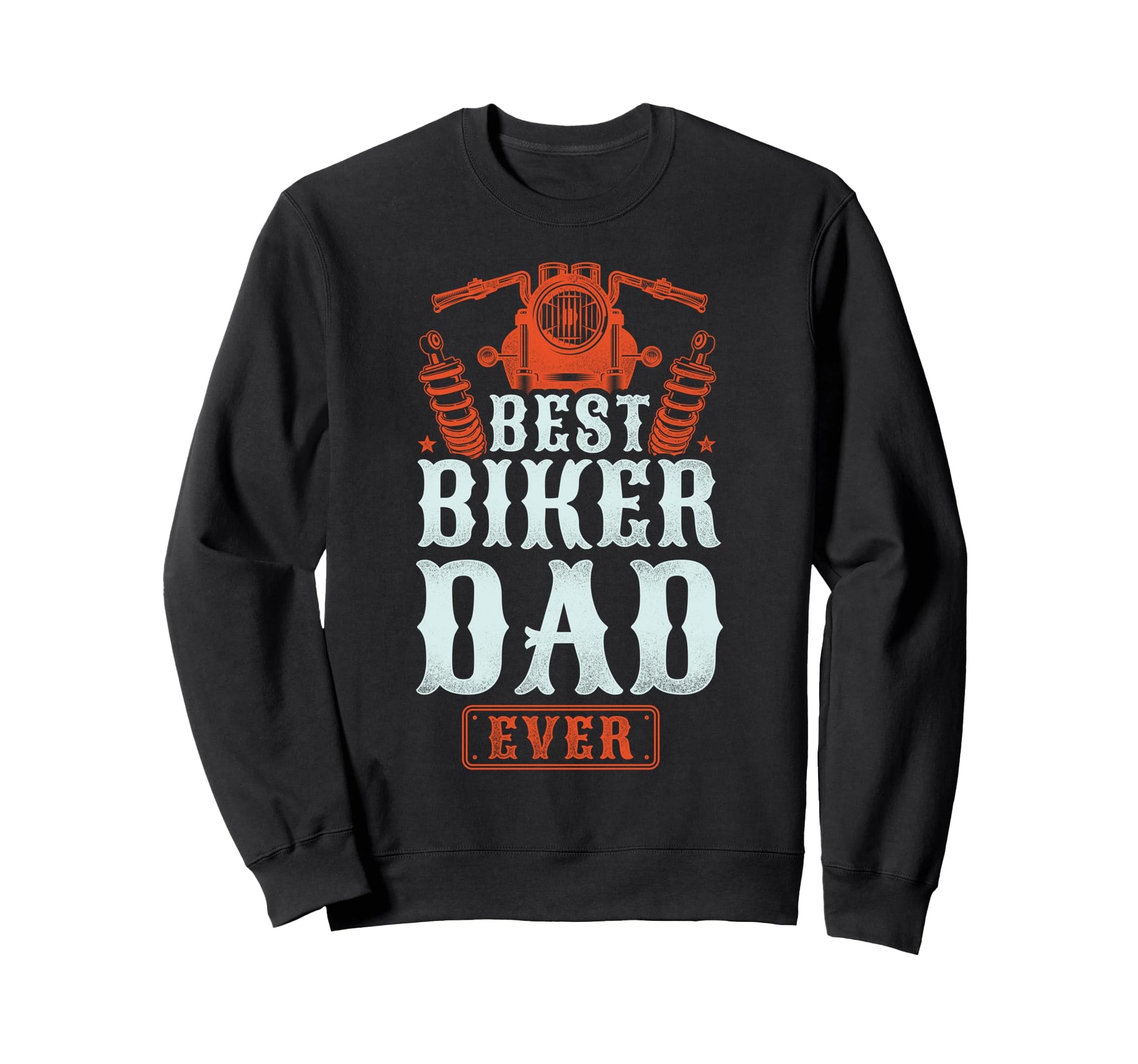 Motorcycle Biker Dad Best Sweatshirt - Casual Everyday Wear for Adults - T-Shirt, Sweatshirt, Hoodie