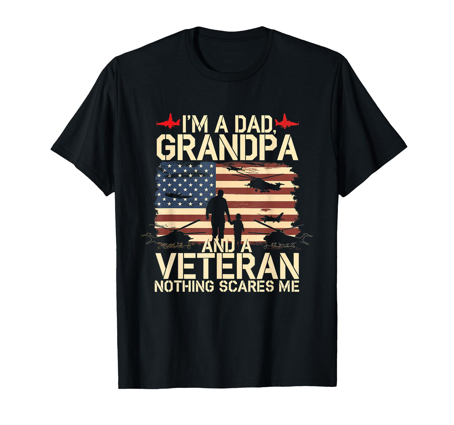 Im Dad Grandpa Veteran Military T-Shirt - Minimalist Print for Adults - T-Shirt, Sweatshirt, Hoodie
