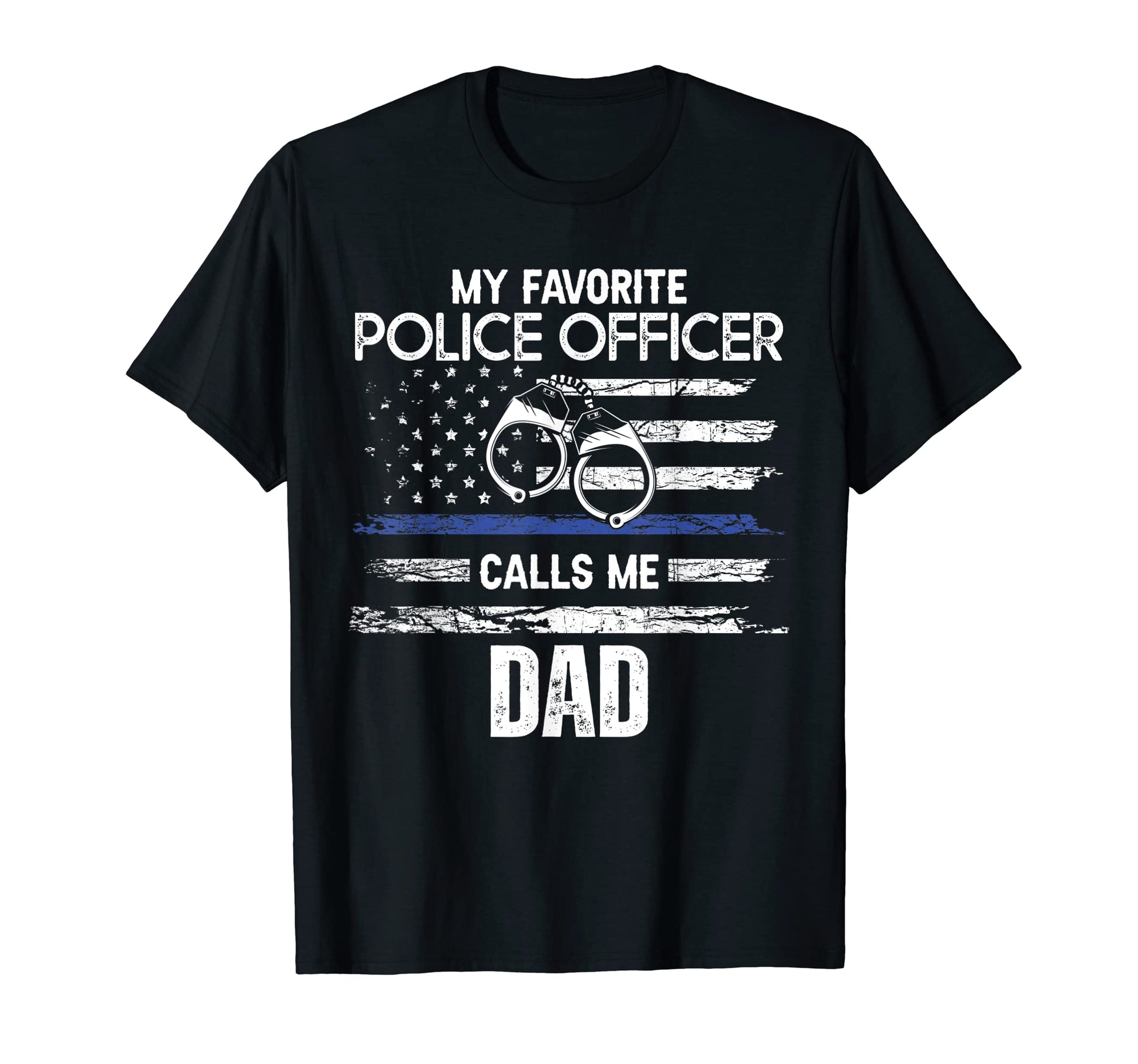 Mens My Favorite Police Officer Calls Me T-Shirt - Graphic Print Men Women - T-Shirt, Sweatshirt, Hoodie