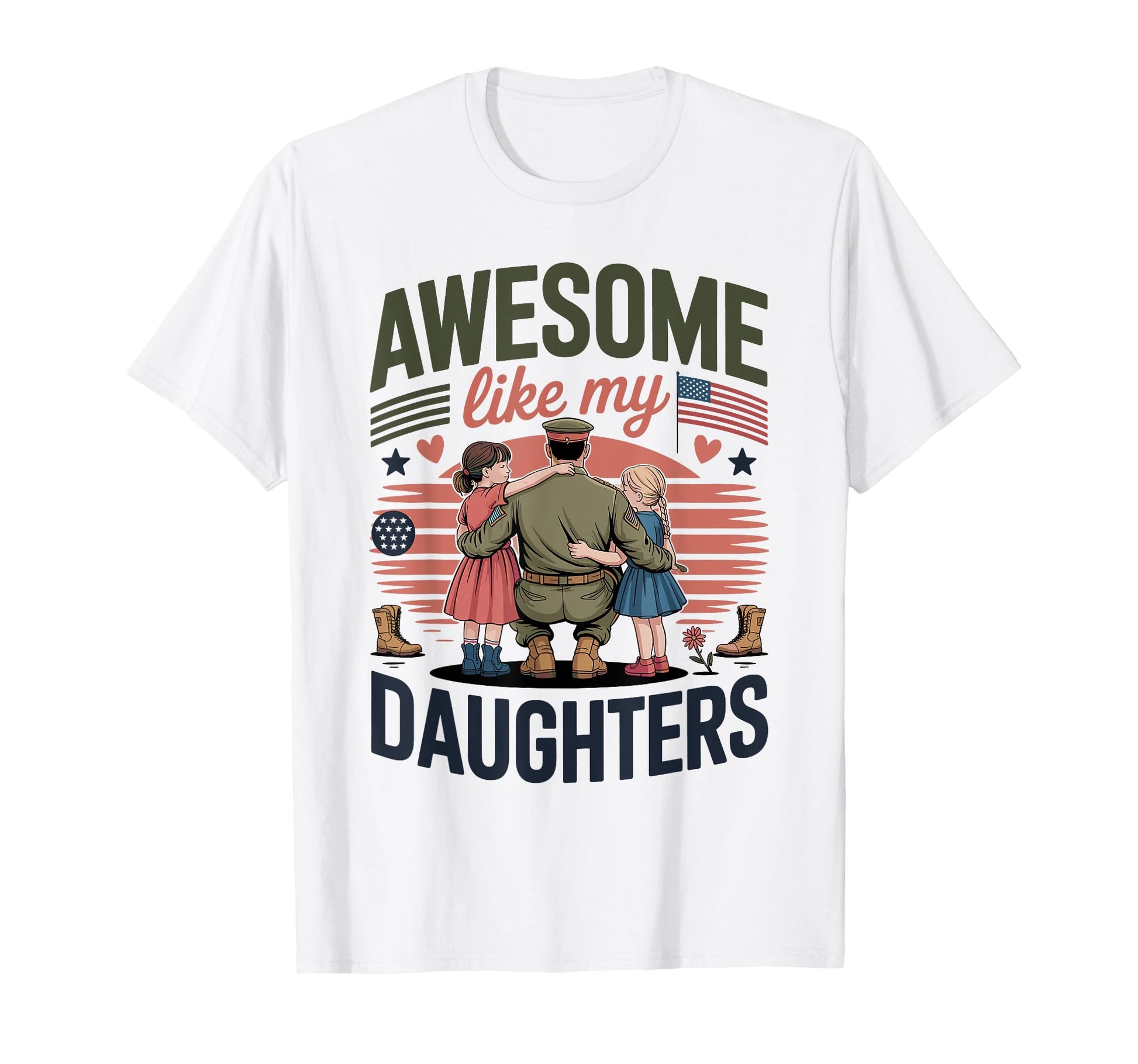 Awesome Like My Daughters Military Dad T-Shirt - Trendy Graphic Unisex - T-Shirt, Sweatshirt, Hoodie