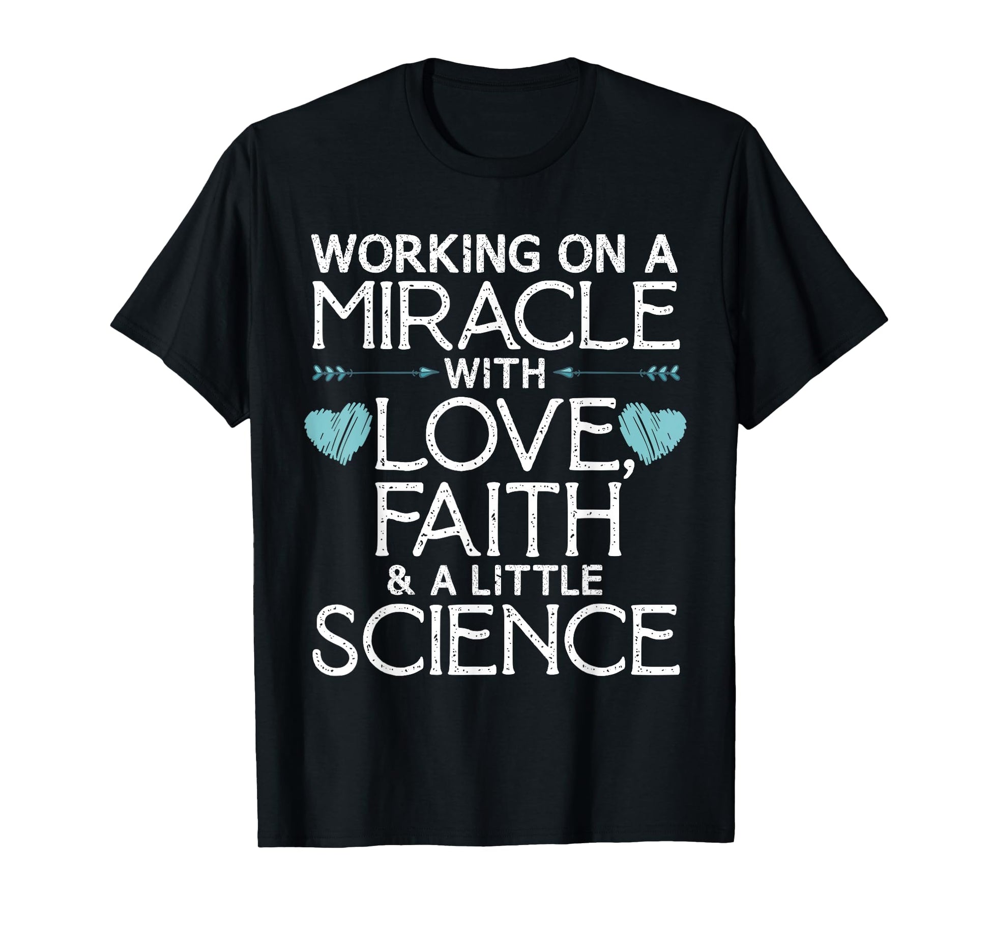 Ivf Embryo Transfer Miracle Faith T-Shirt - Aesthetic Graphic Men Women - T-Shirt, Sweatshirt, Hoodie