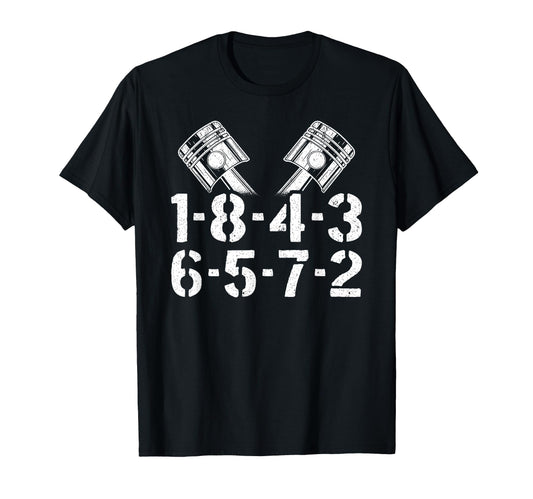 1 8 4 3 6 5 7 2 Firing Order V8 Big T-Shirt - Fun Novelty Design Unisex - T-Shirt, Sweatshirt, Hoodie