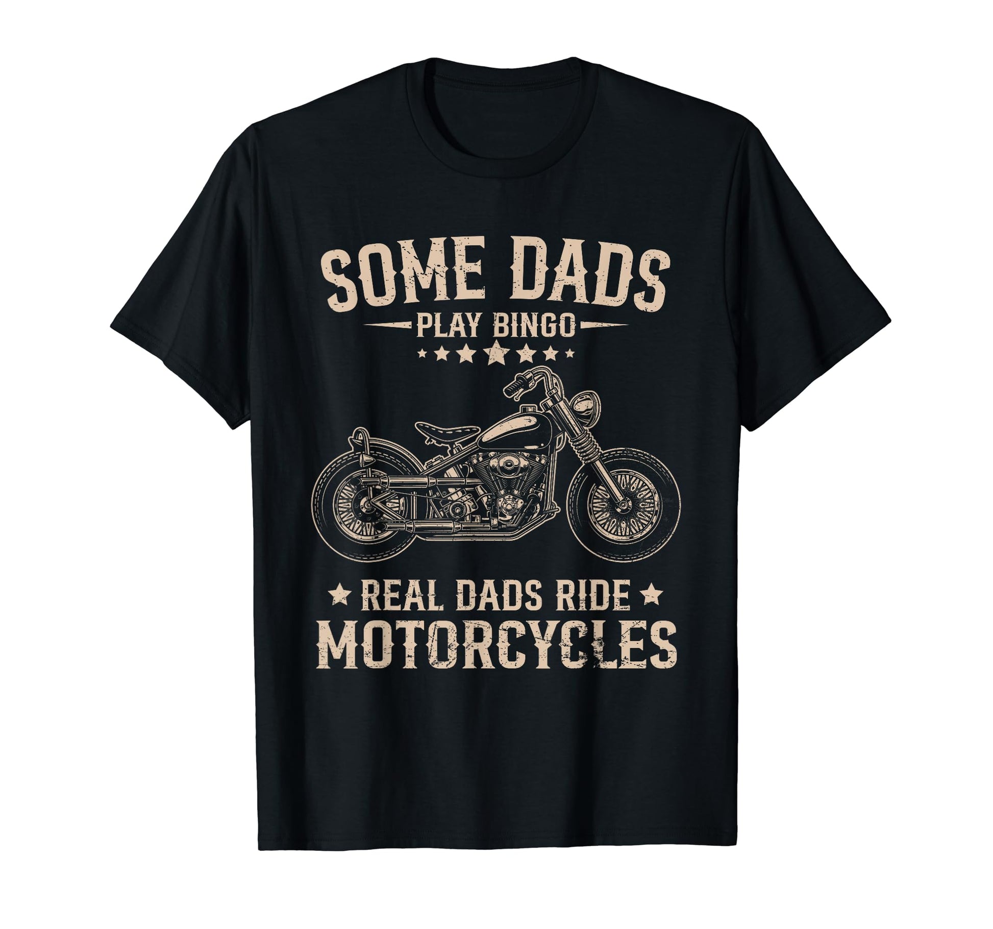 Real Dad Ride Motorcycles Not Play T-Shirt - Unique Graphic Men Women - T-Shirt, Sweatshirt, Hoodie