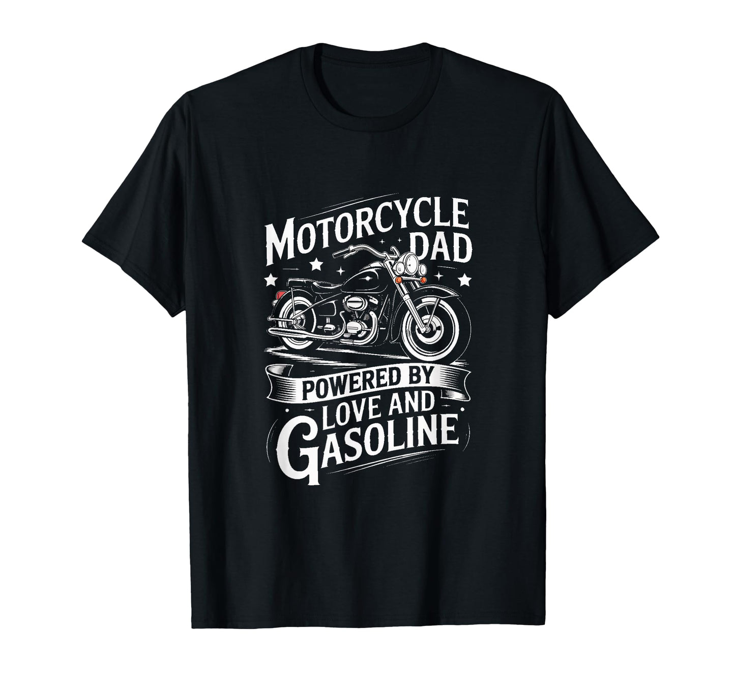 Motorcycle Dad Powered Love And T-Shirt - Streetwear Style for Adults - T-Shirt, Sweatshirt, Hoodie