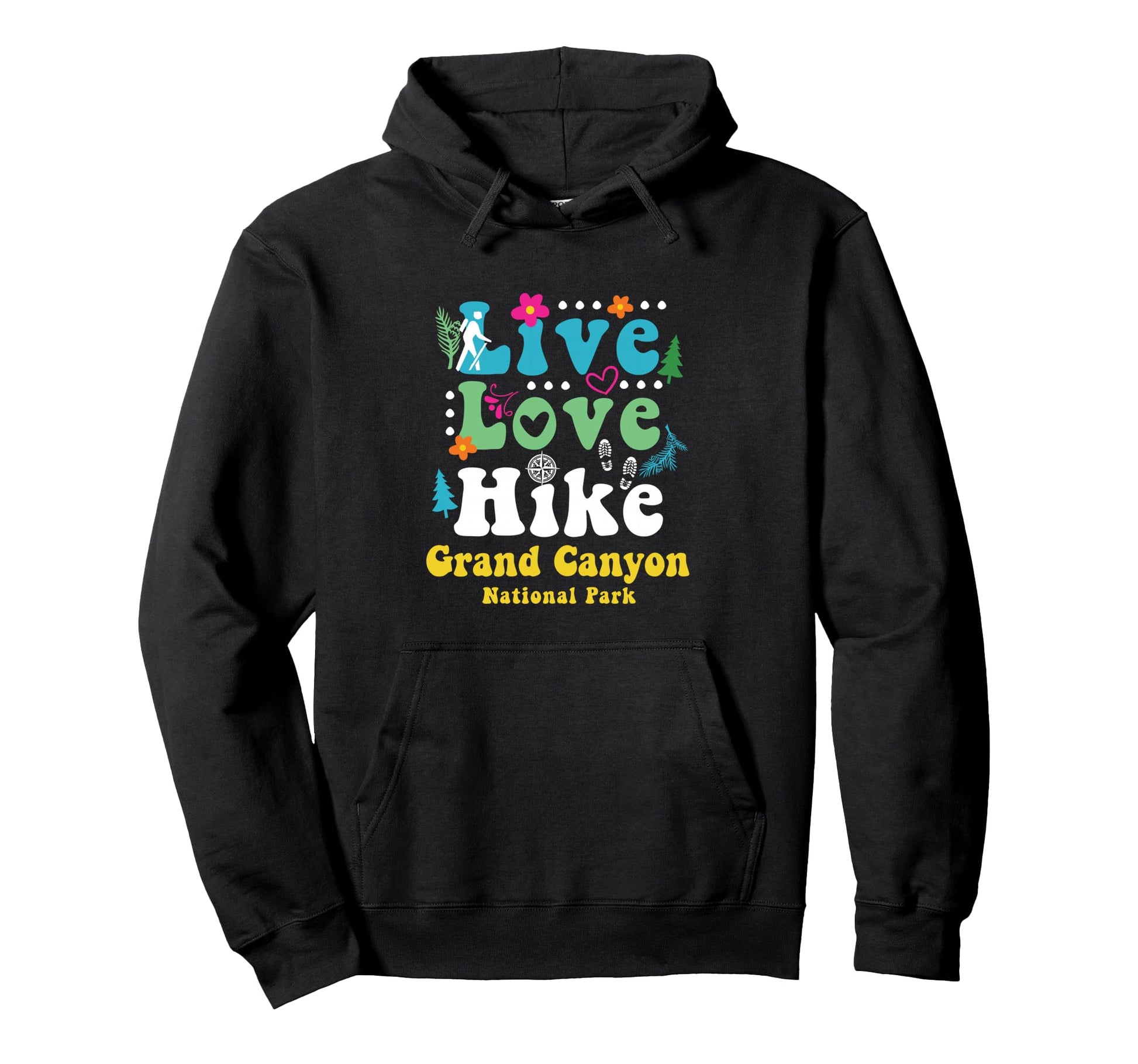 Grand Canyon National Park Arizona Live Hoodie - Novelty Apparel Men Women - T-Shirt, Sweatshirt, Hoodie