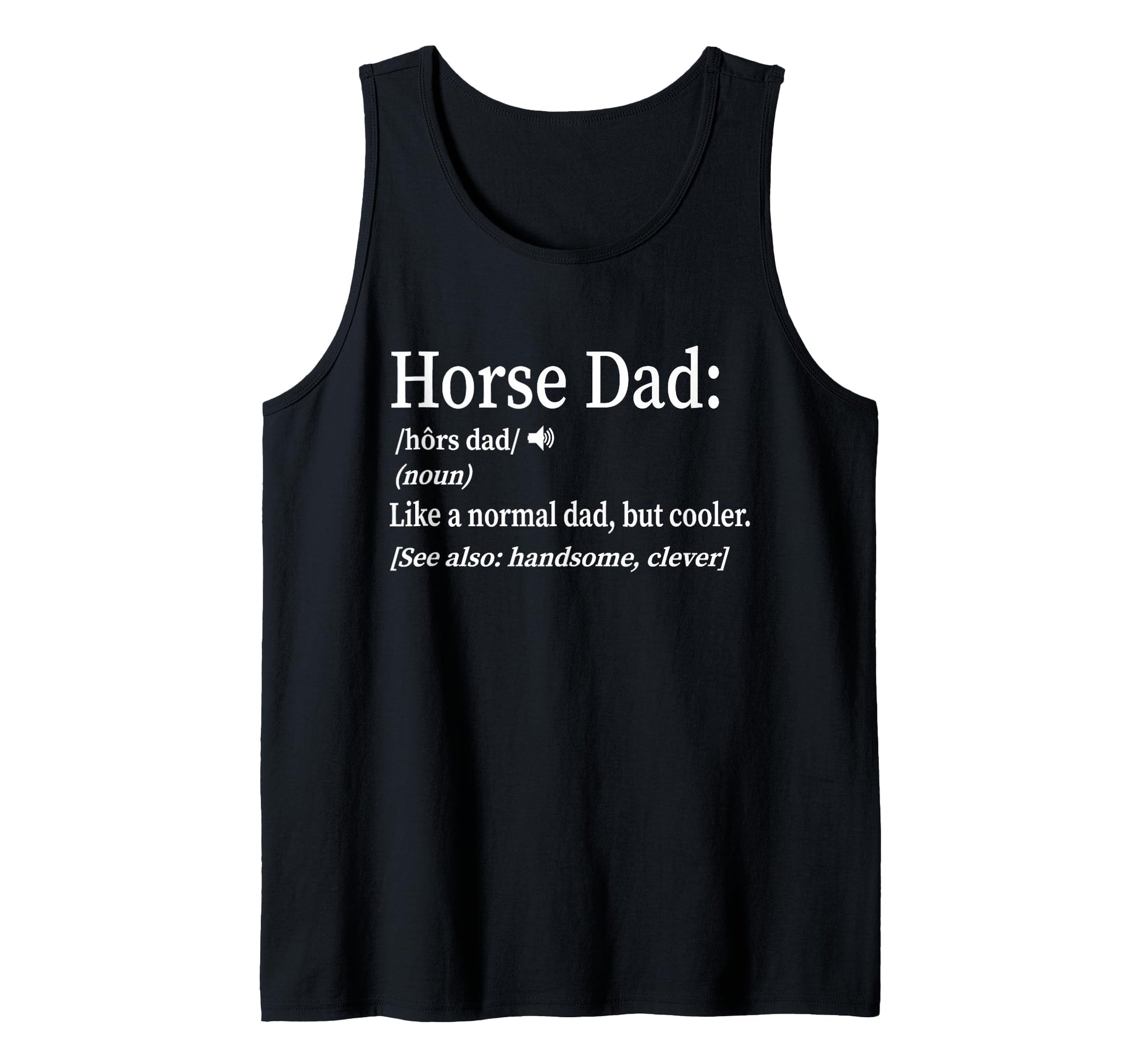 Horse Dad Gifts T Shirts Hoodies Hoodie - Unique Graphic for Adults - T-Shirt, Sweatshirt, Hoodie