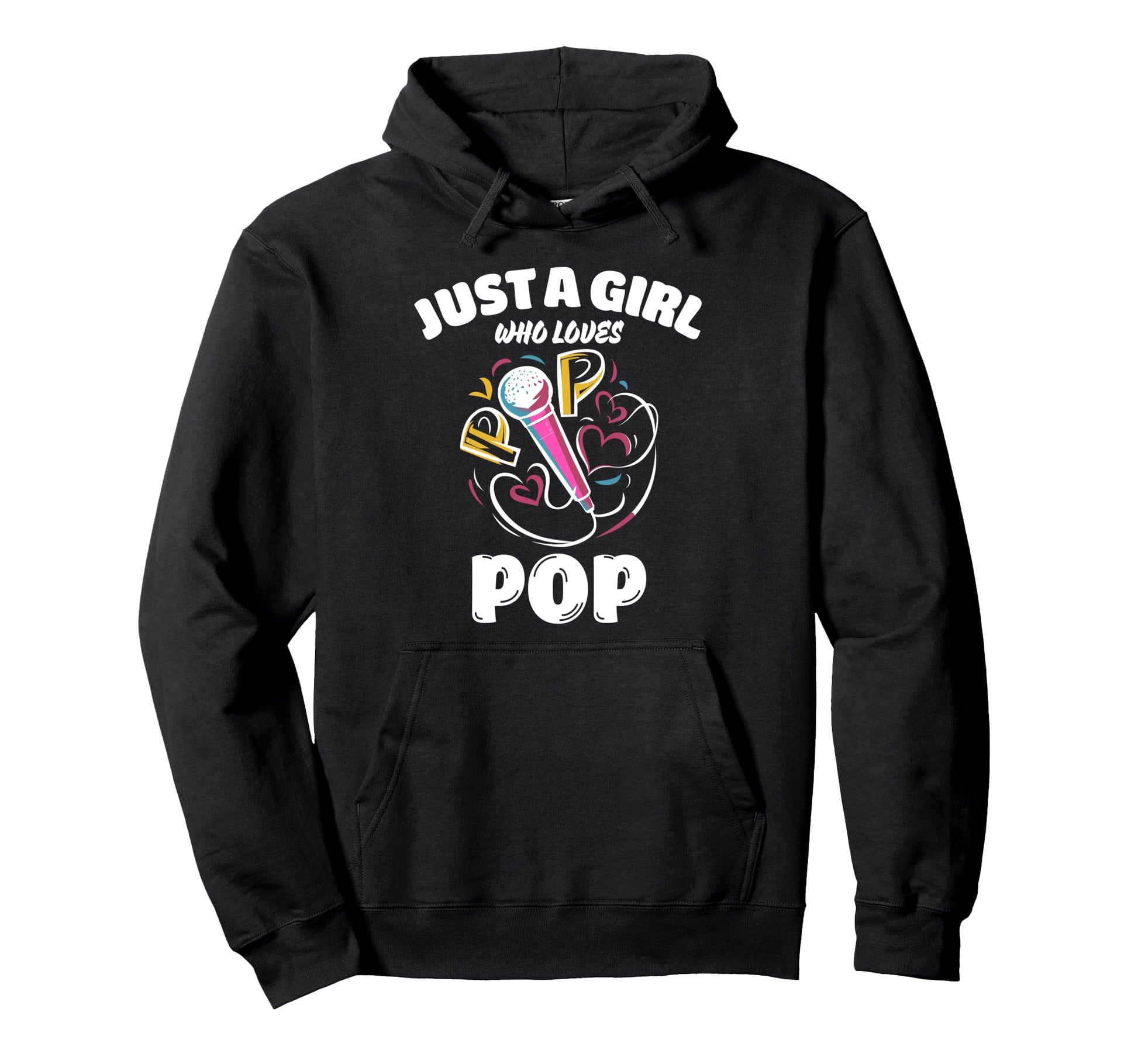 Just Who Loves Pop Music Lover Hoodie - Trendy Graphic for Adults - T-Shirt, Sweatshirt, Hoodie