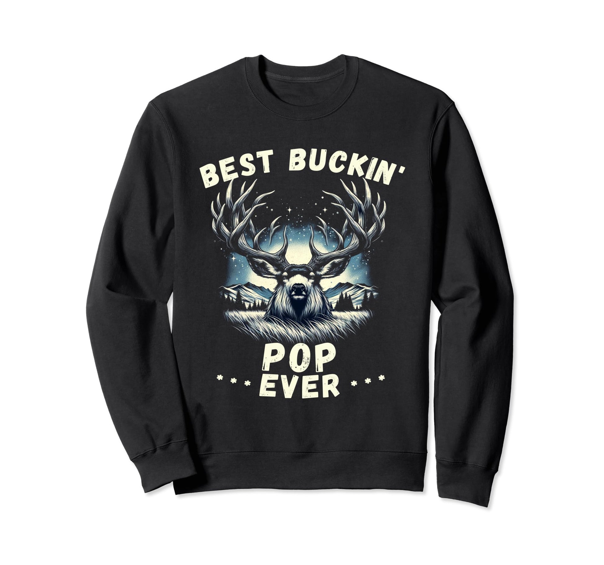 Novelty Big Buck Fathers Day Best Sweatshirt - Minimalist Print Men Women - T-Shirt, Sweatshirt, Hoodie