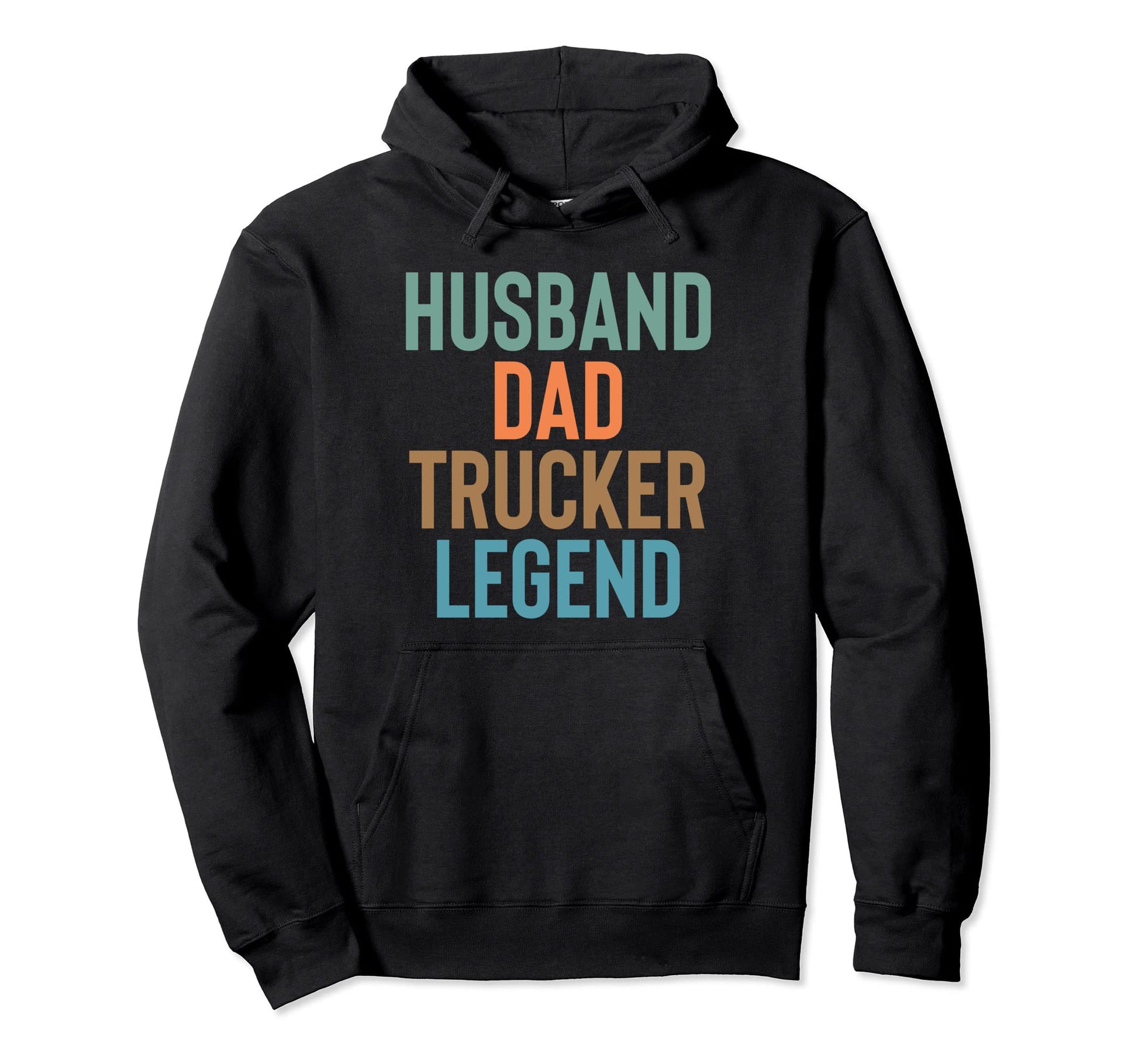 Husband Dad Trucker Legend Funny Papa And Hoodie - Novelty Apparel Unisex - T-Shirt, Sweatshirt, Hoodie