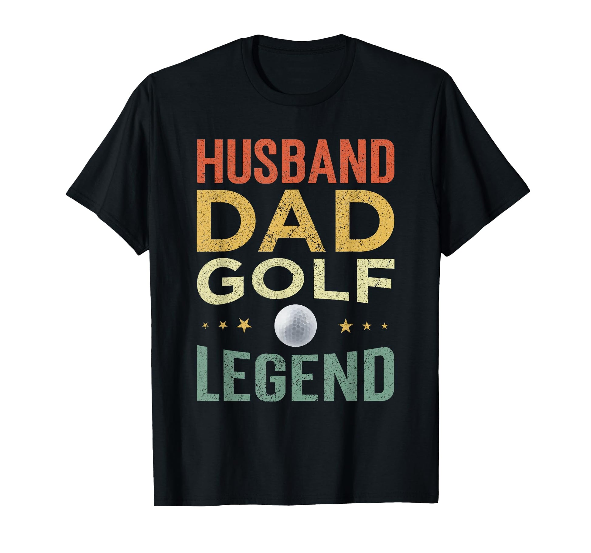 Golf Player Husband Dad Golf Legend T-Shirt - Fun Novelty Design for Adults - T-Shirt, Sweatshirt, Hoodie