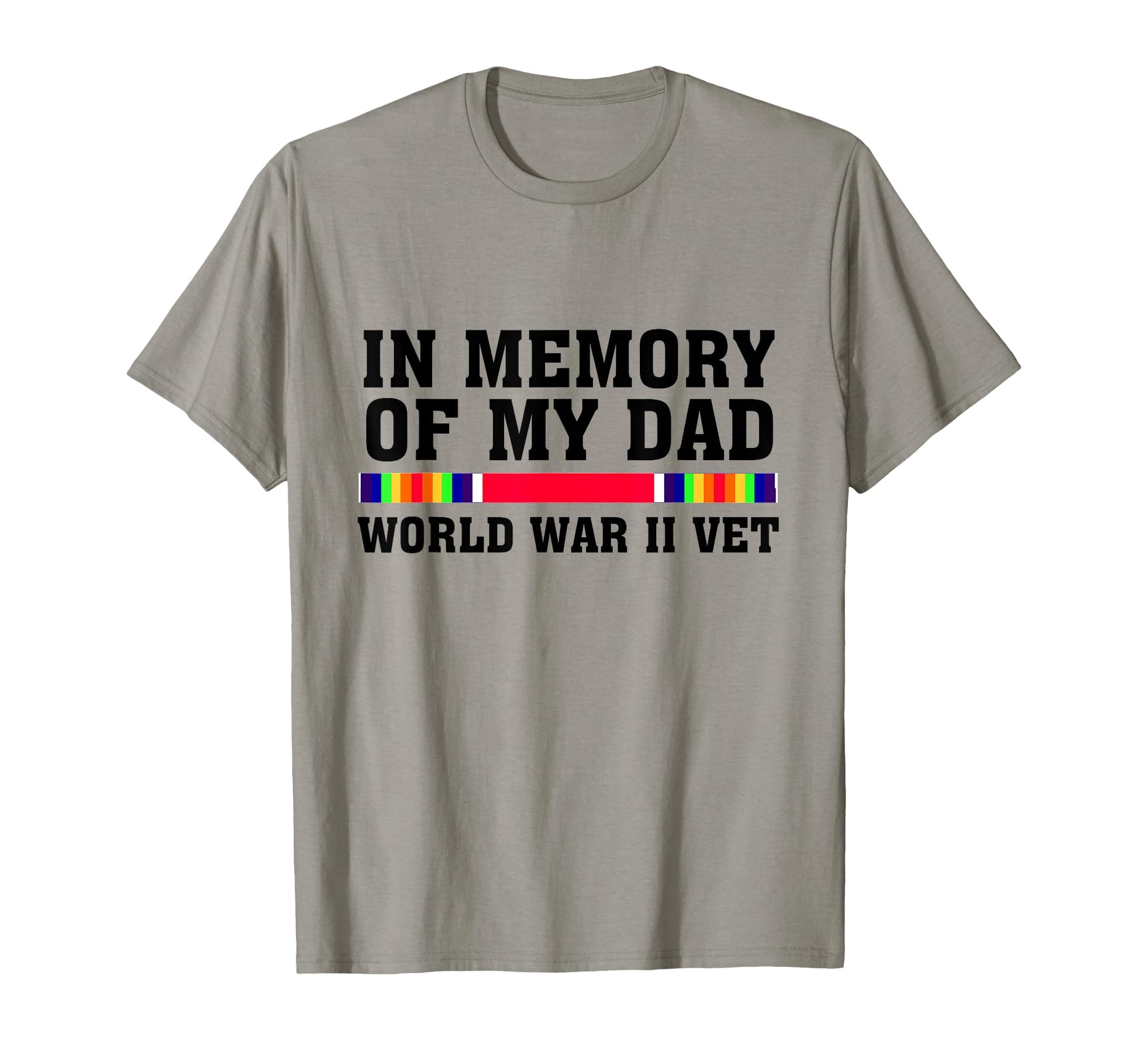 Memory My Dad World War 2 Vet Wwii T-Shirt - Graphic Print Men Women - T-Shirt, Sweatshirt, Hoodie