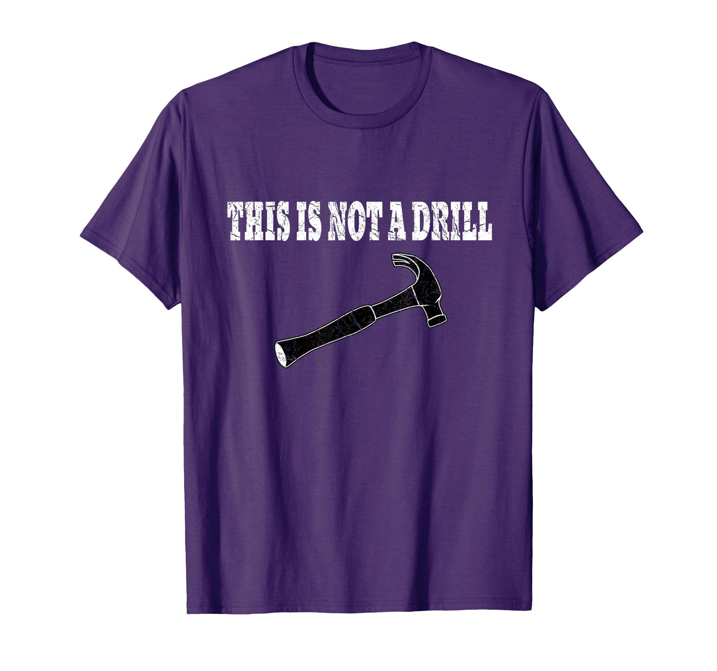 This Is Not Drill Hammer Punny T-Shirt - Streetwear Style Men Women - T-Shirt, Sweatshirt, Hoodie