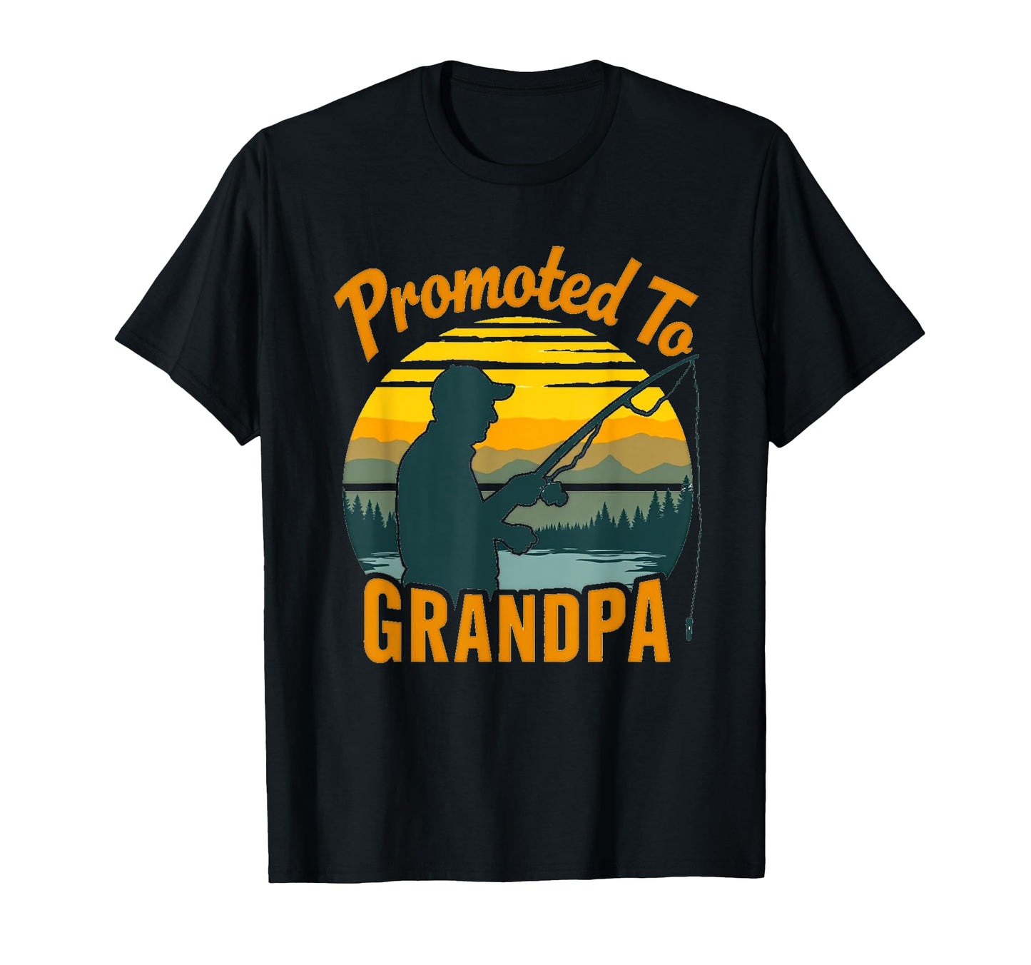 Promoted To Grandpa Fishing Funny T-Shirt - Aesthetic Graphic for Adults - T-Shirt, Sweatshirt, Hoodie