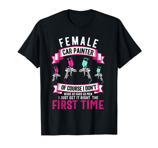 Car Painter Female Auto Body Painter T-Shirt - Custom Art Print Men Women - T-Shirt, Sweatshirt, Hoodie