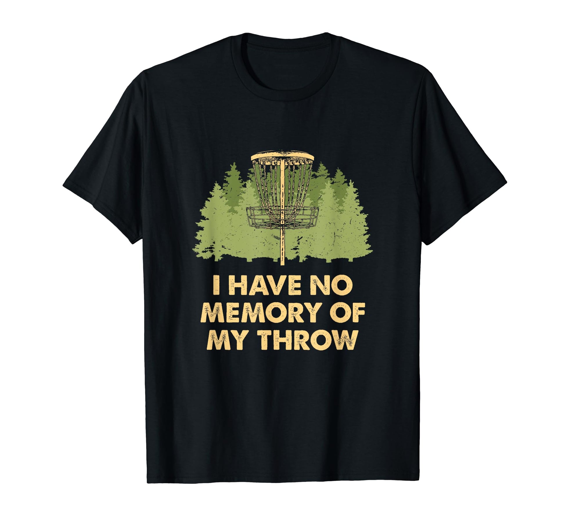 No Memory My Throw Disc Golf Dad Jokes T-Shirt - Streetwear Style Unisex - T-Shirt, Sweatshirt, Hoodie
