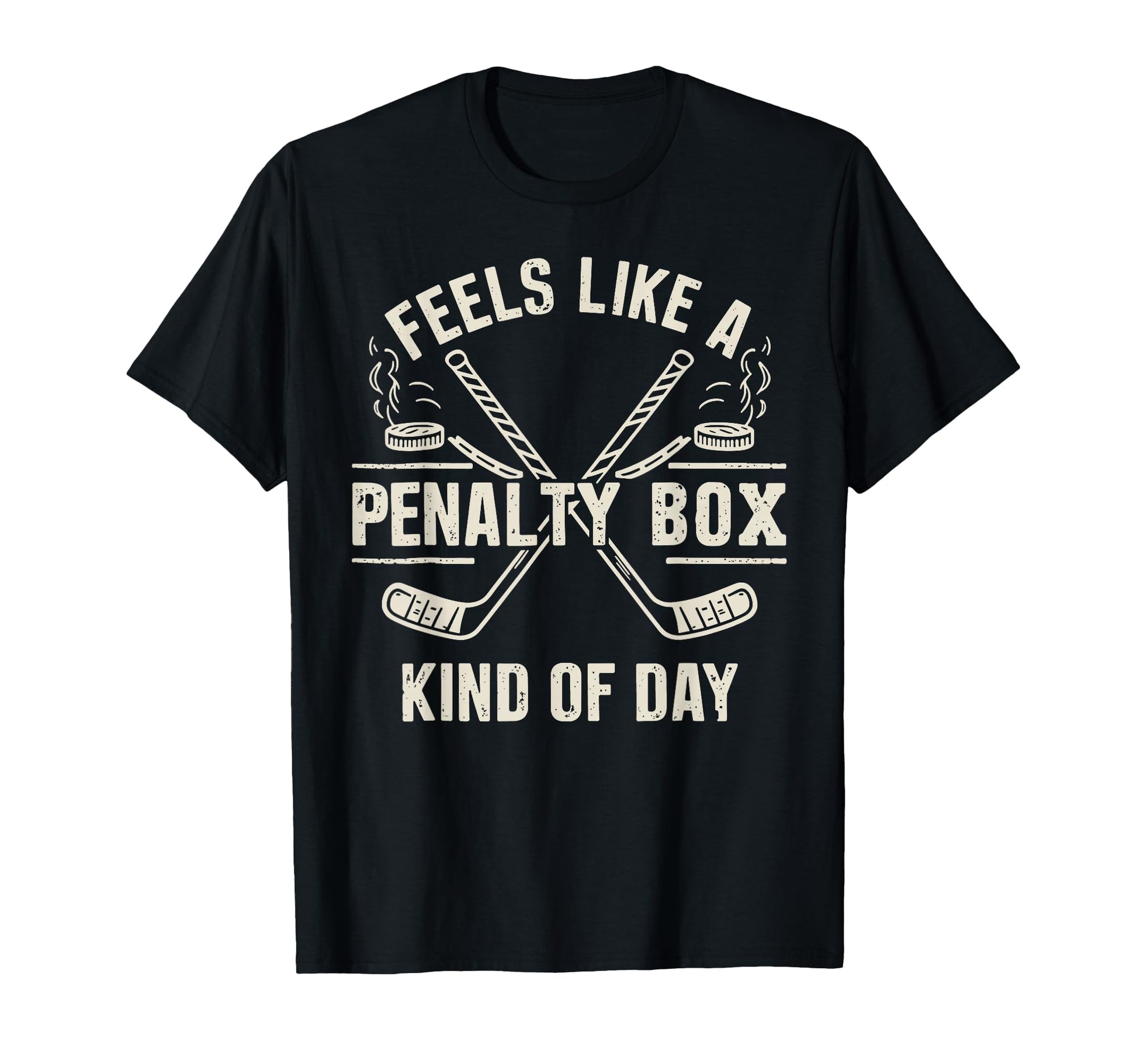 Feels Like Penalty Box Kind Day Funny T-Shirt - Trendy Graphic for Adults - T-Shirt, Sweatshirt, Hoodie