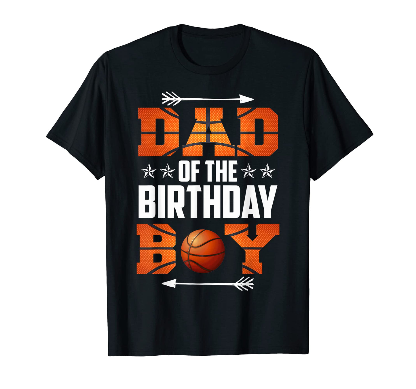 Birthday Dad Basketball T-Shirt - Trendy Graphic Unisex - T-Shirt, Sweatshirt, Hoodie
