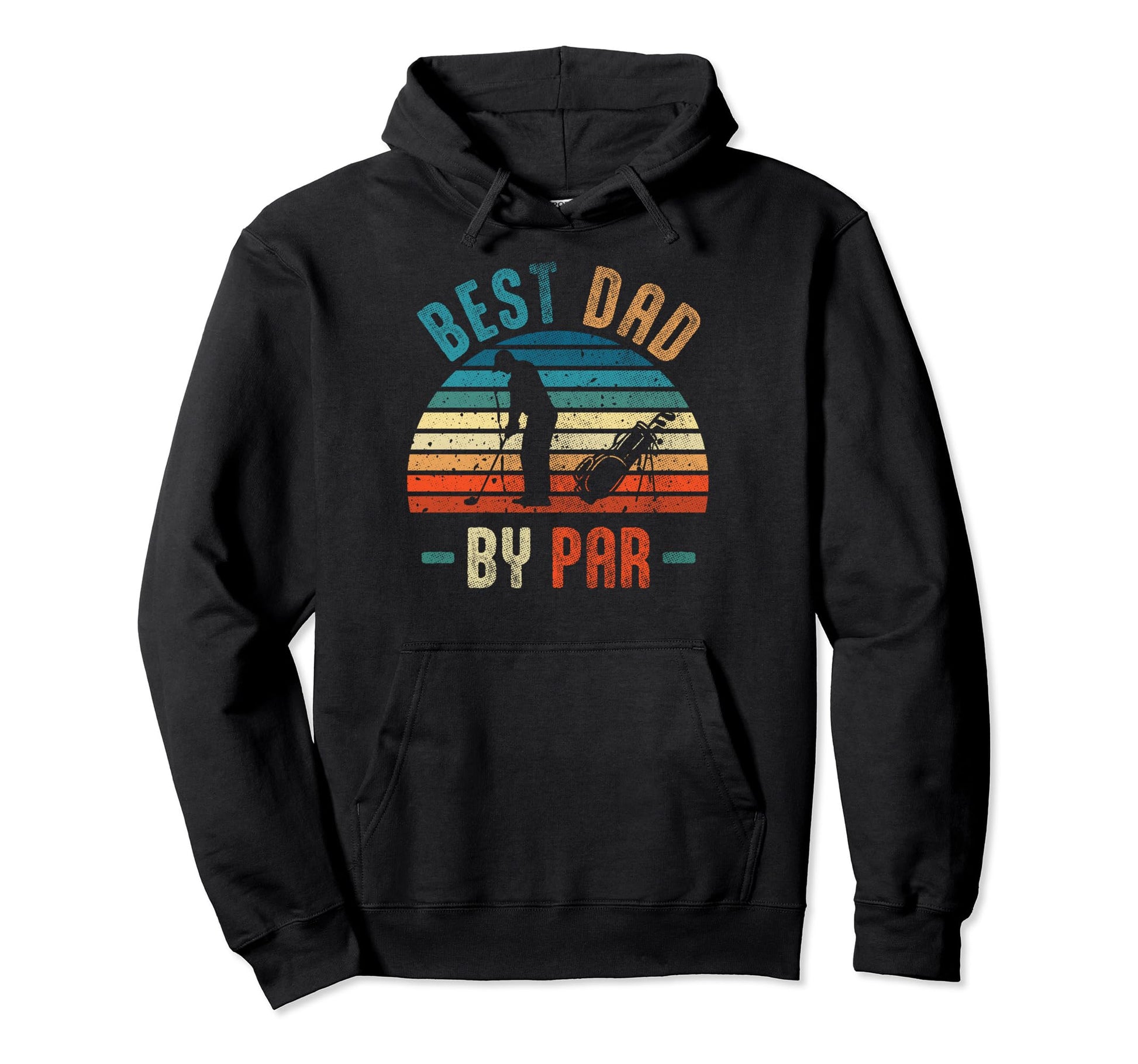 Best Dad Par Funny Fathers Day Dad Hoodie - Streetwear Style for Adults - T-Shirt, Sweatshirt, Hoodie
