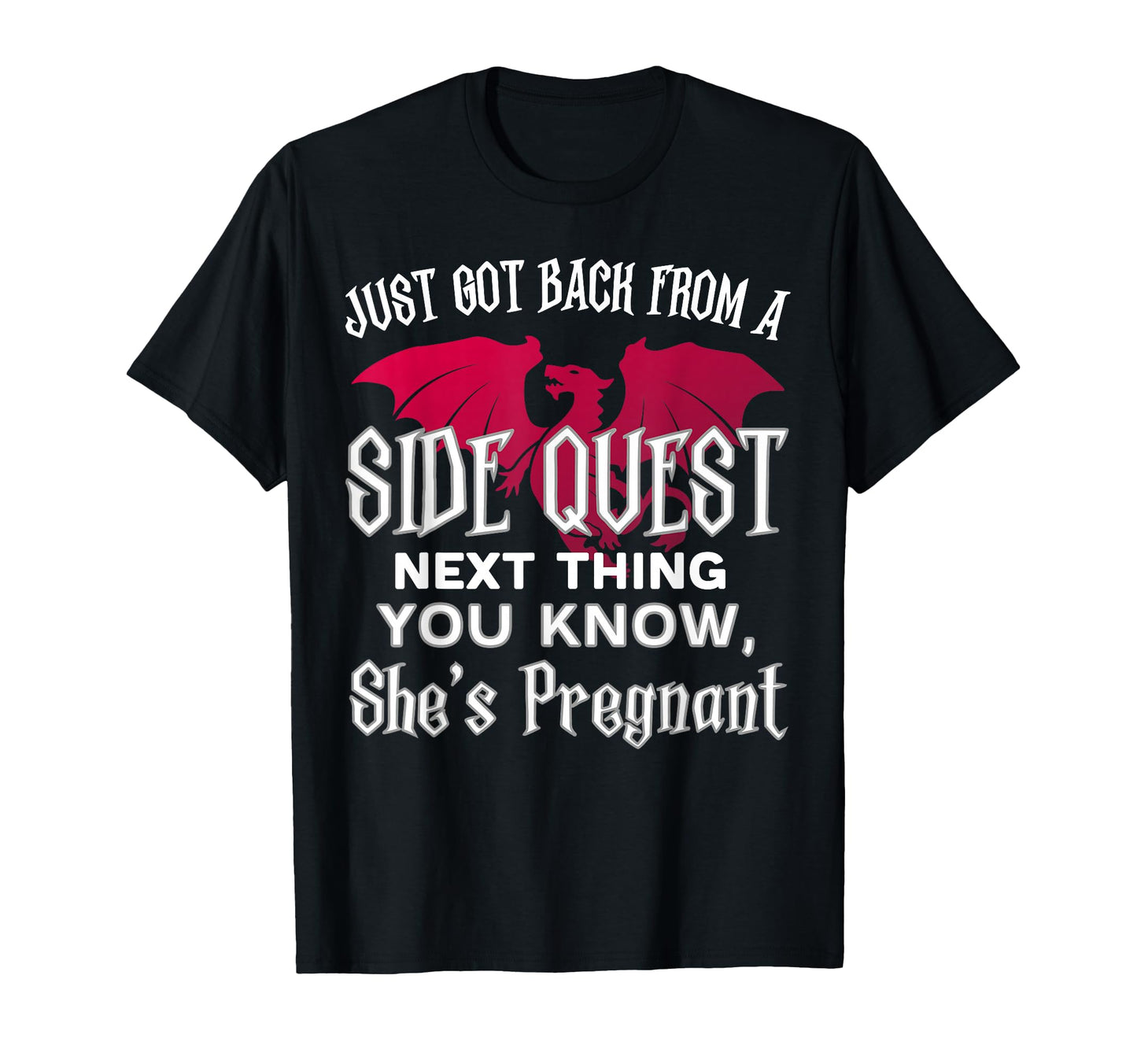 Funny Side Quest Pregnancy T-Shirt - Casual Everyday Wear for Adults - T-Shirt, Sweatshirt, Hoodie
