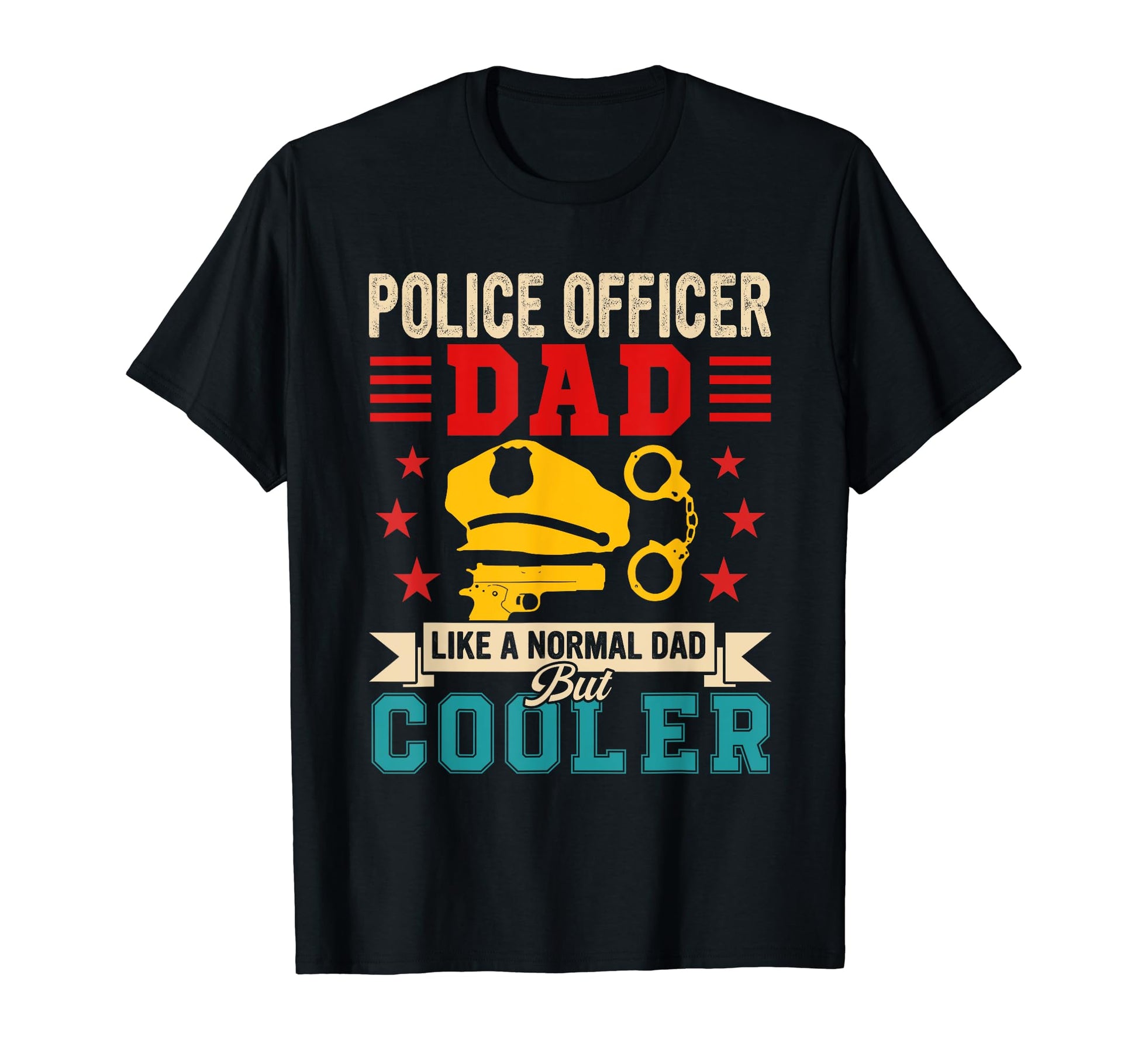 Police Officer Dad Definition T-Shirt - Fun Novelty Design for Adults - T-Shirt, Sweatshirt, Hoodie