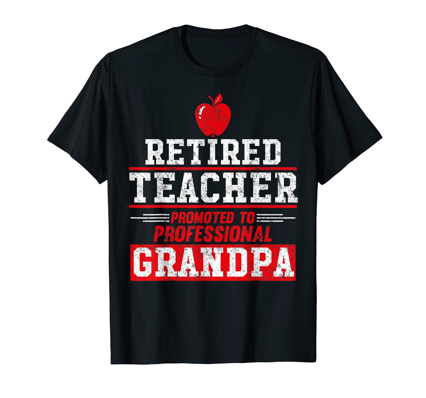Retired Teacher Promoted To Professional T-Shirt - Minimalist Print Unisex - T-Shirt, Sweatshirt, Hoodie