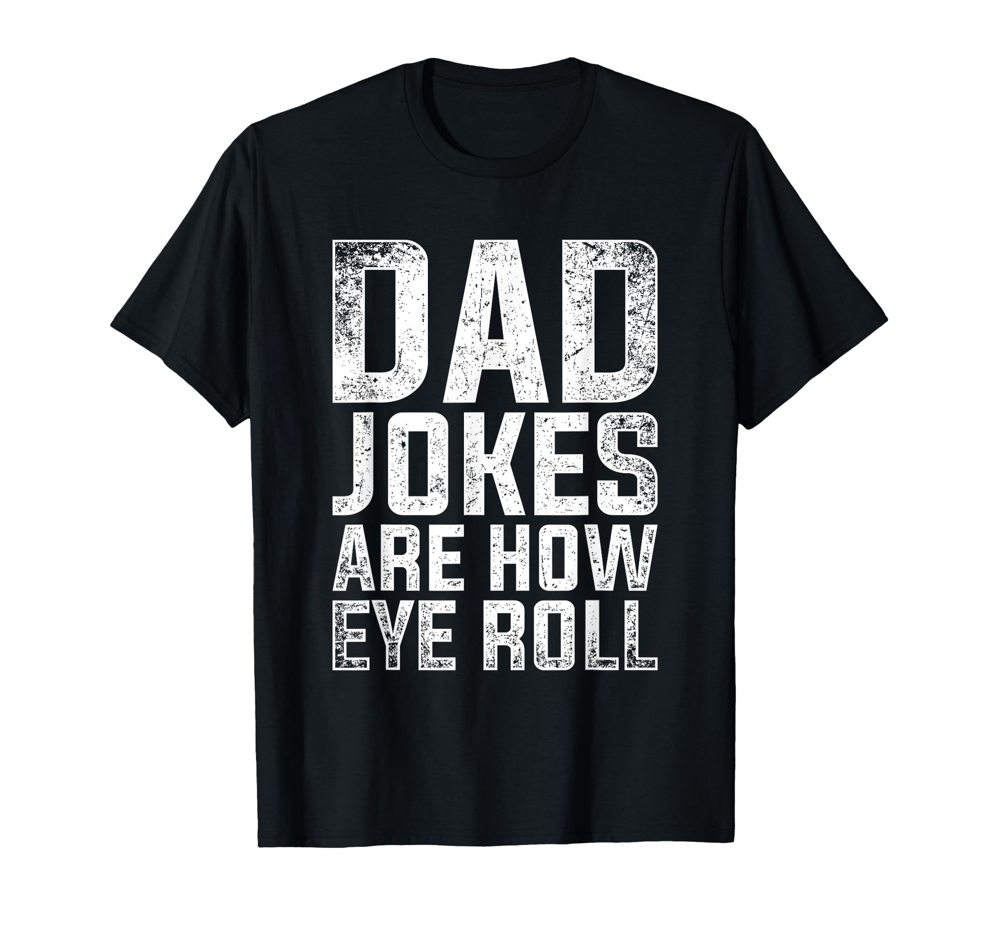 Cringe Puns Fathers Day Gift Humorous T-Shirt - Fun Novelty Design Unisex - T-Shirt, Sweatshirt, Hoodie