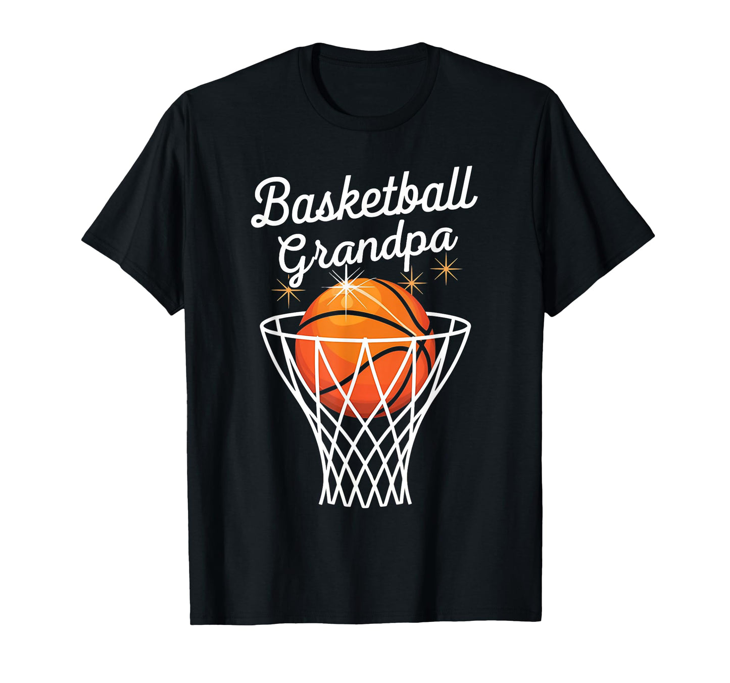 Funny Basketball Grandpa Dad T-Shirt - Novelty Apparel Men Women - T-Shirt, Sweatshirt, Hoodie