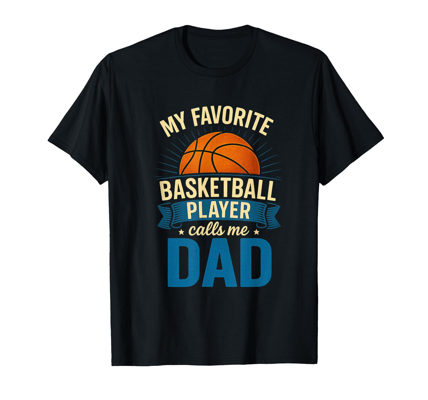 My Favorite Basketball Player Calls T-Shirt - Custom Art Print Men Women - T-Shirt, Sweatshirt, Hoodie
