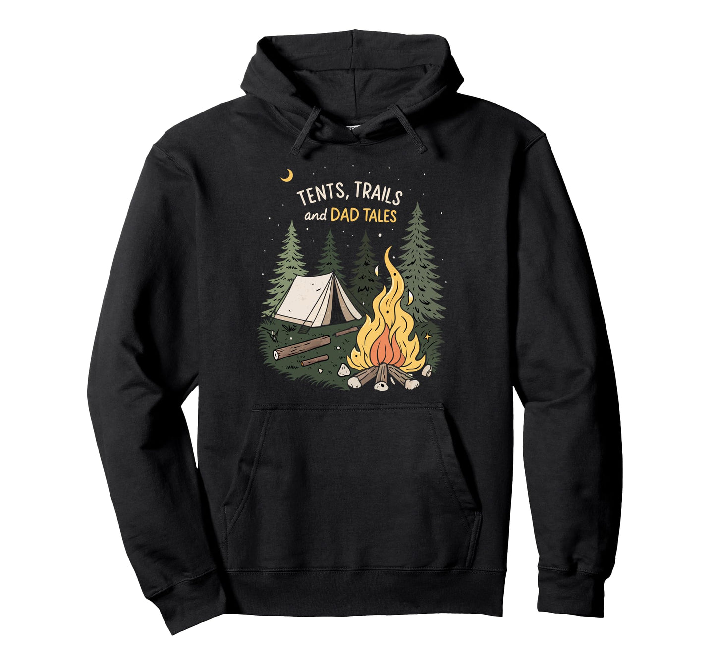 Tents Trails And Dad Tales Hiking Hoodie - Trendy Graphic Men Women - T-Shirt, Sweatshirt, Hoodie