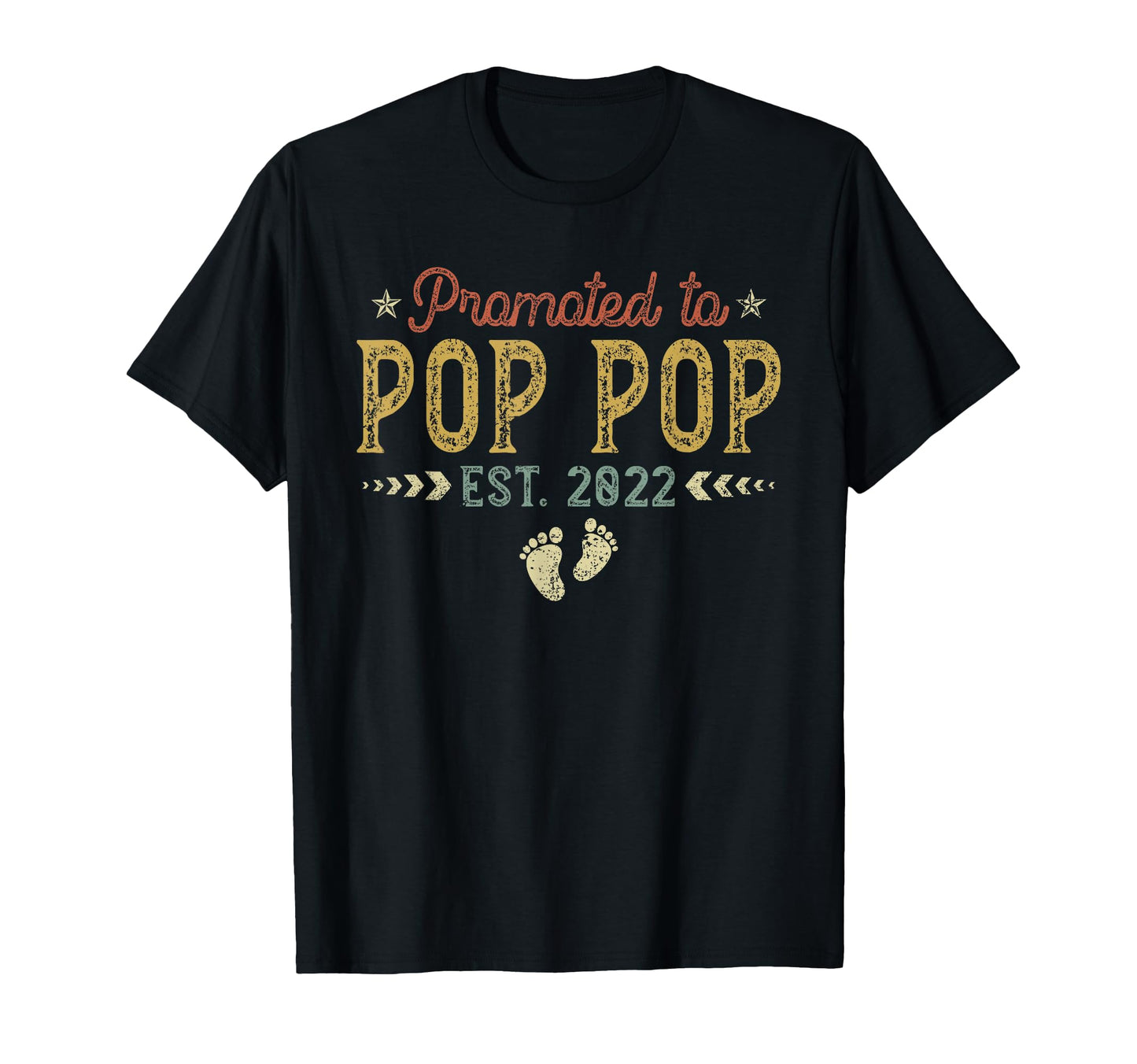 Mens Promoted To Pop Pop Est 2022 Funny T-Shirt - Minimalist Print Unisex - T-Shirt, Sweatshirt, Hoodie