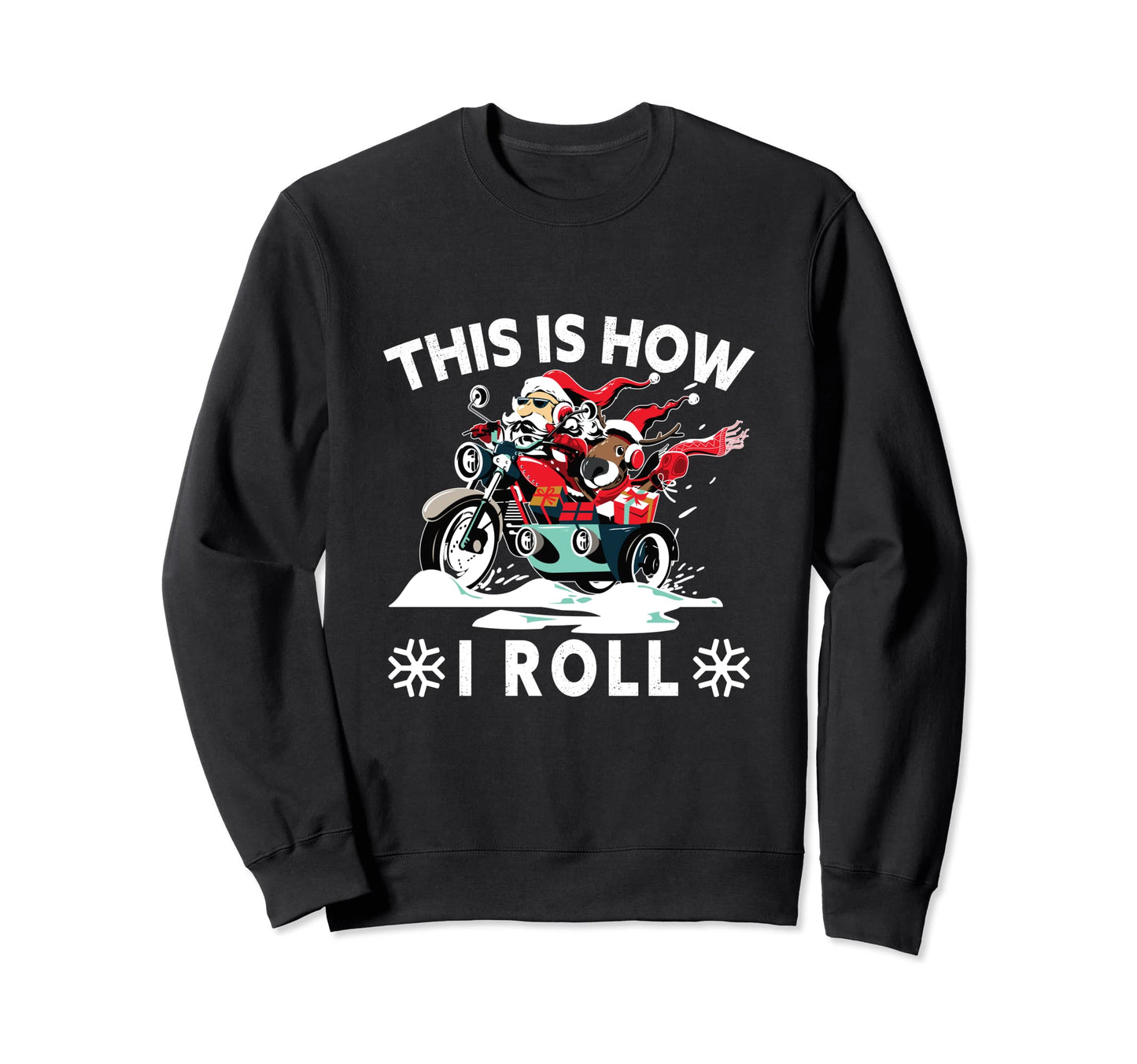 Santa Motorcyle Biker Dad Motorcyclist Sweatshirt - Graphic Print Unisex - T-Shirt, Sweatshirt, Hoodie