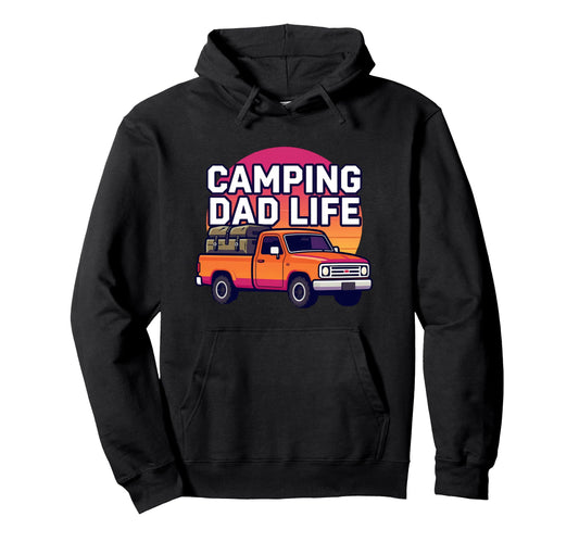 Camping Dad Life Truck Outdoors Hoodie - Trendy Graphic Men Women - T-Shirt, Sweatshirt, Hoodie
