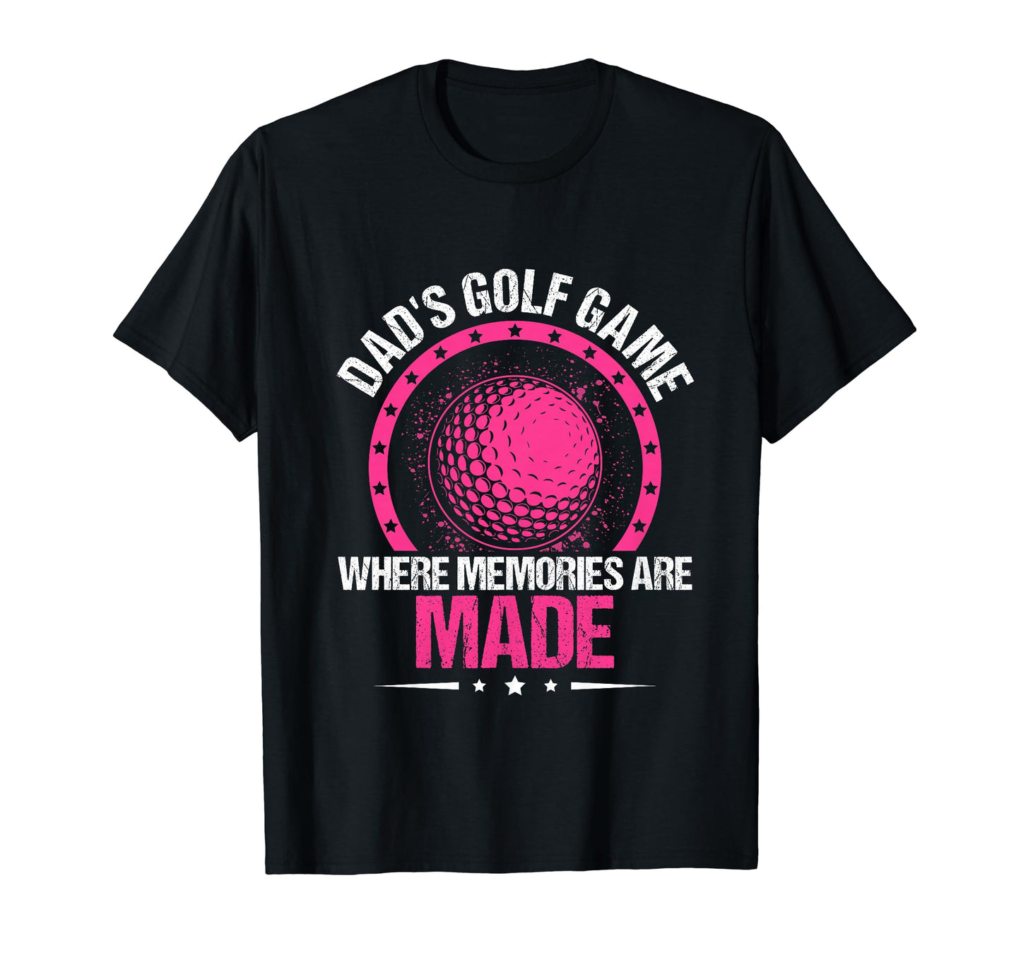 Funny Golfing Dads Golf Game Where T-Shirt - Novelty Apparel for Adults - T-Shirt, Sweatshirt, Hoodie