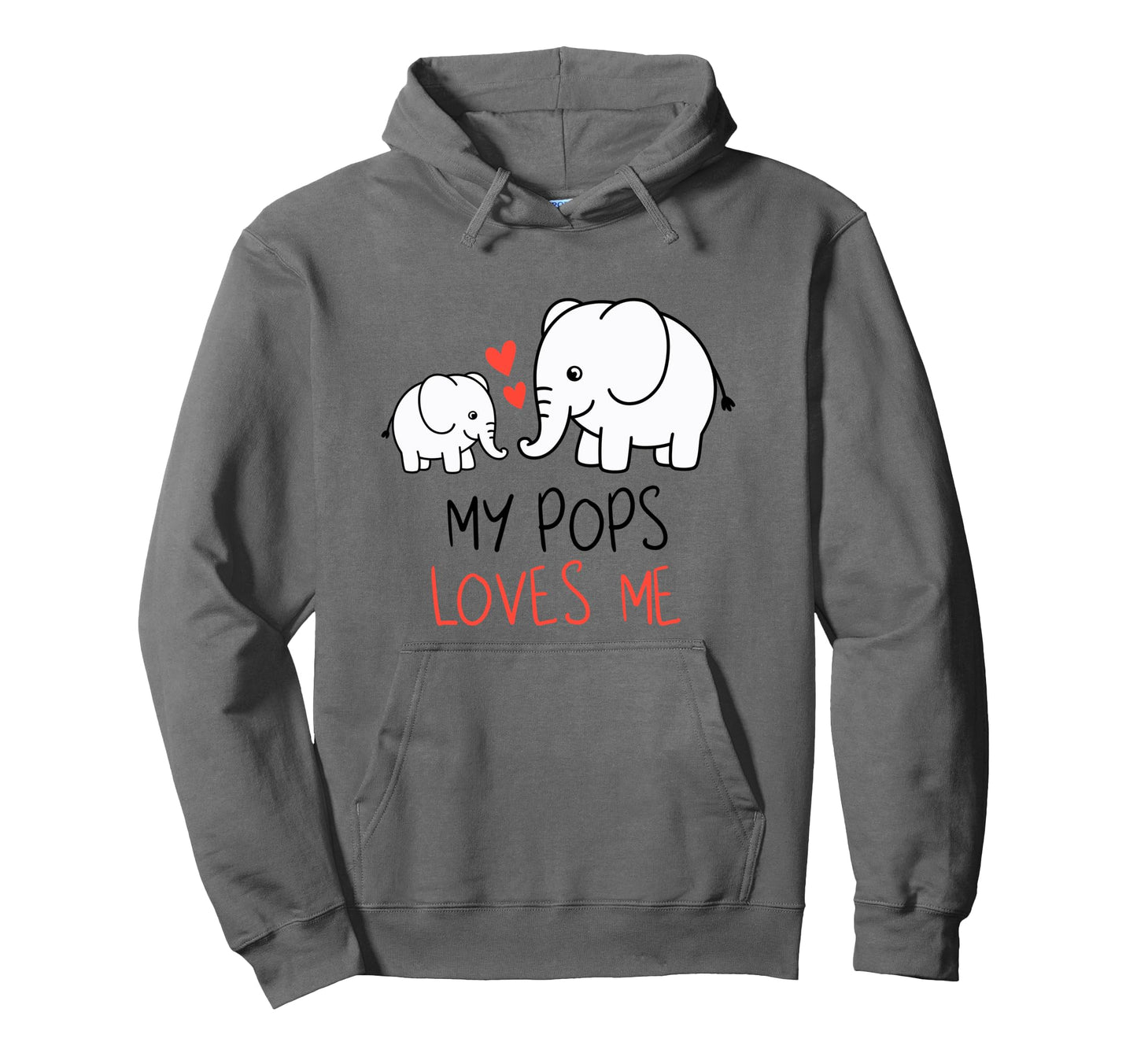 Grandpa My Pops Loves Me Elephant Hoodie - Casual Everyday Wear Men Women - T-Shirt, Sweatshirt, Hoodie