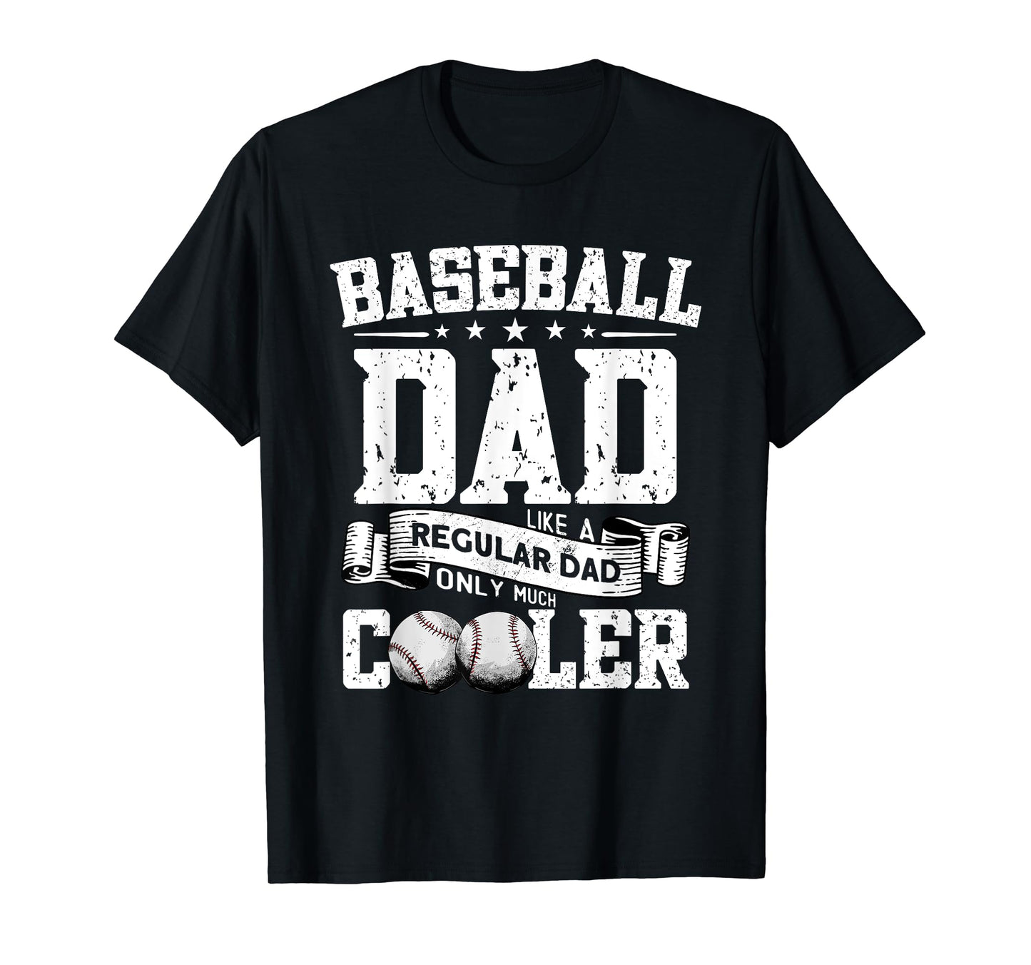 Baseball Dad Like Regular Dad Only Much T-Shirt - Custom Art Print Unisex - T-Shirt, Sweatshirt, Hoodie