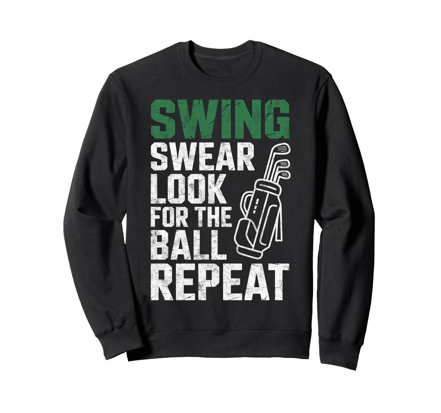 Swing Swear Ball Repeat Sweatshirt - Casual Everyday Wear for Adults - T-Shirt, Sweatshirt, Hoodie