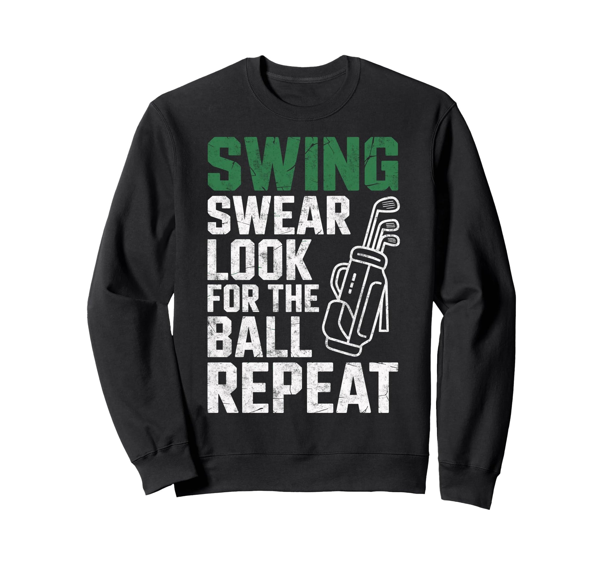 Swing Swear Ball Repeat Sweatshirt - Casual Everyday Wear for Adults - T-Shirt, Sweatshirt, Hoodie