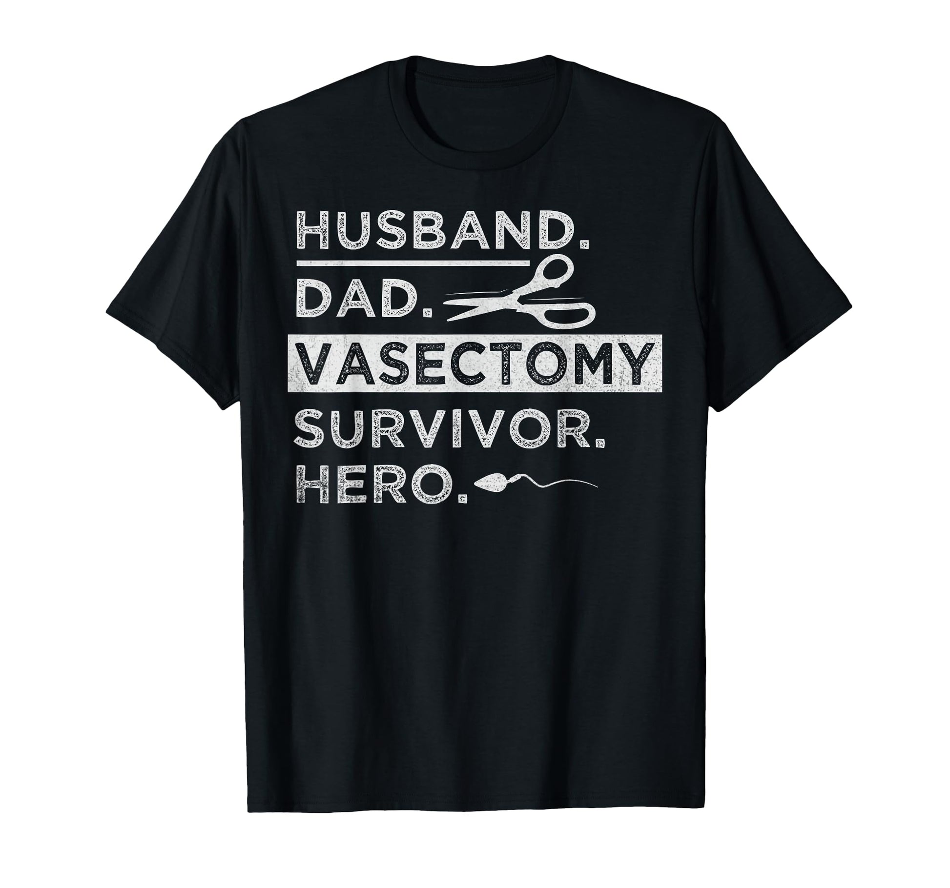 Vasectomy Day Your Vasectomy Survivor T-Shirt - Novelty Apparel Men Women - T-Shirt, Sweatshirt, Hoodie