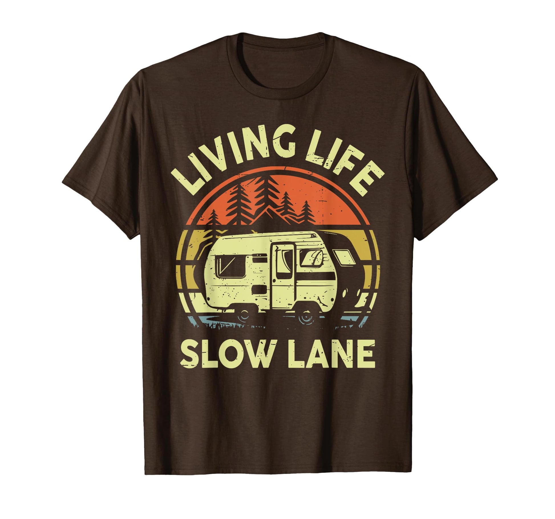 Funny Rv Camping Living Life Slow Lane T-Shirt - Custom Art Print Unisex - T-Shirt, Sweatshirt, Hoodie